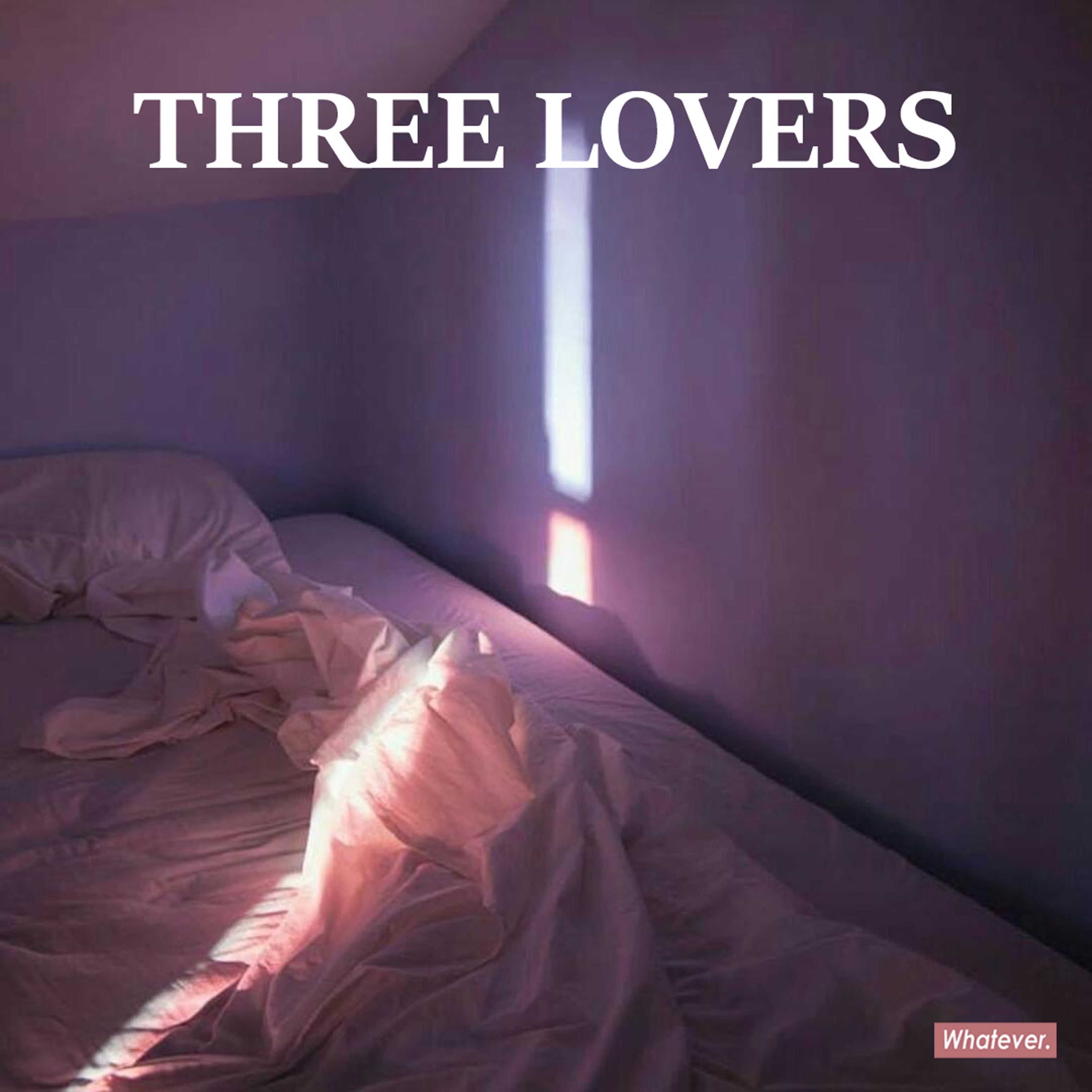 Three Lovers