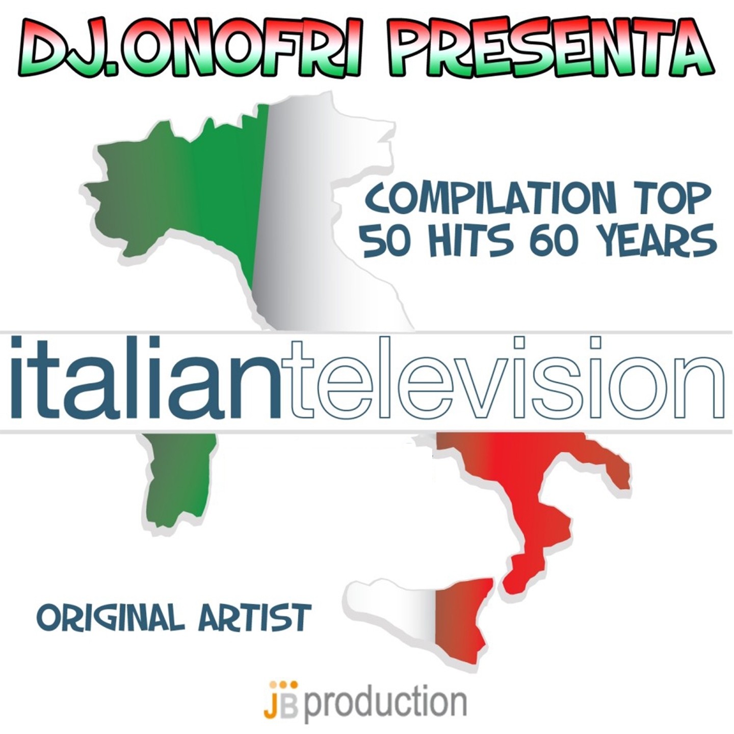 Italian Television Compilation: Top 50 Hits 60 Years (DJ Onofri Presenta)