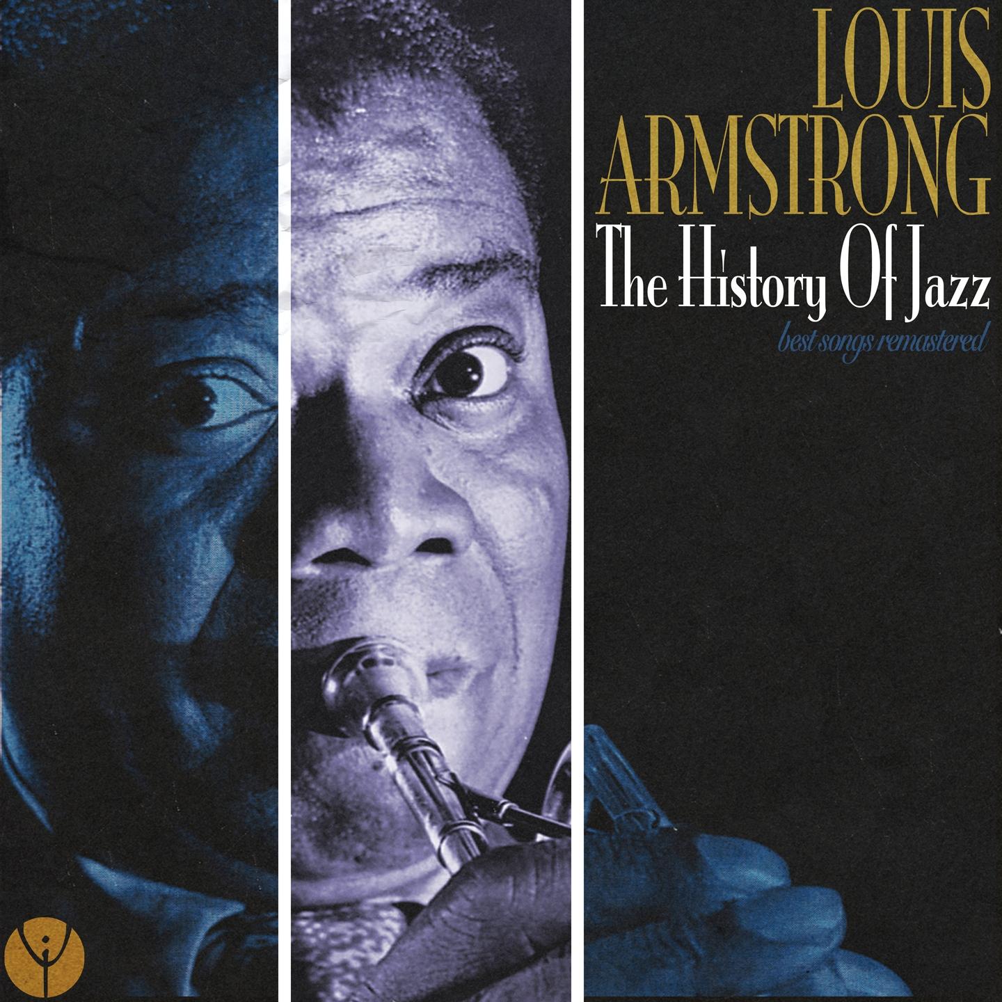 The History of Jazz (Best Songs Remastered)