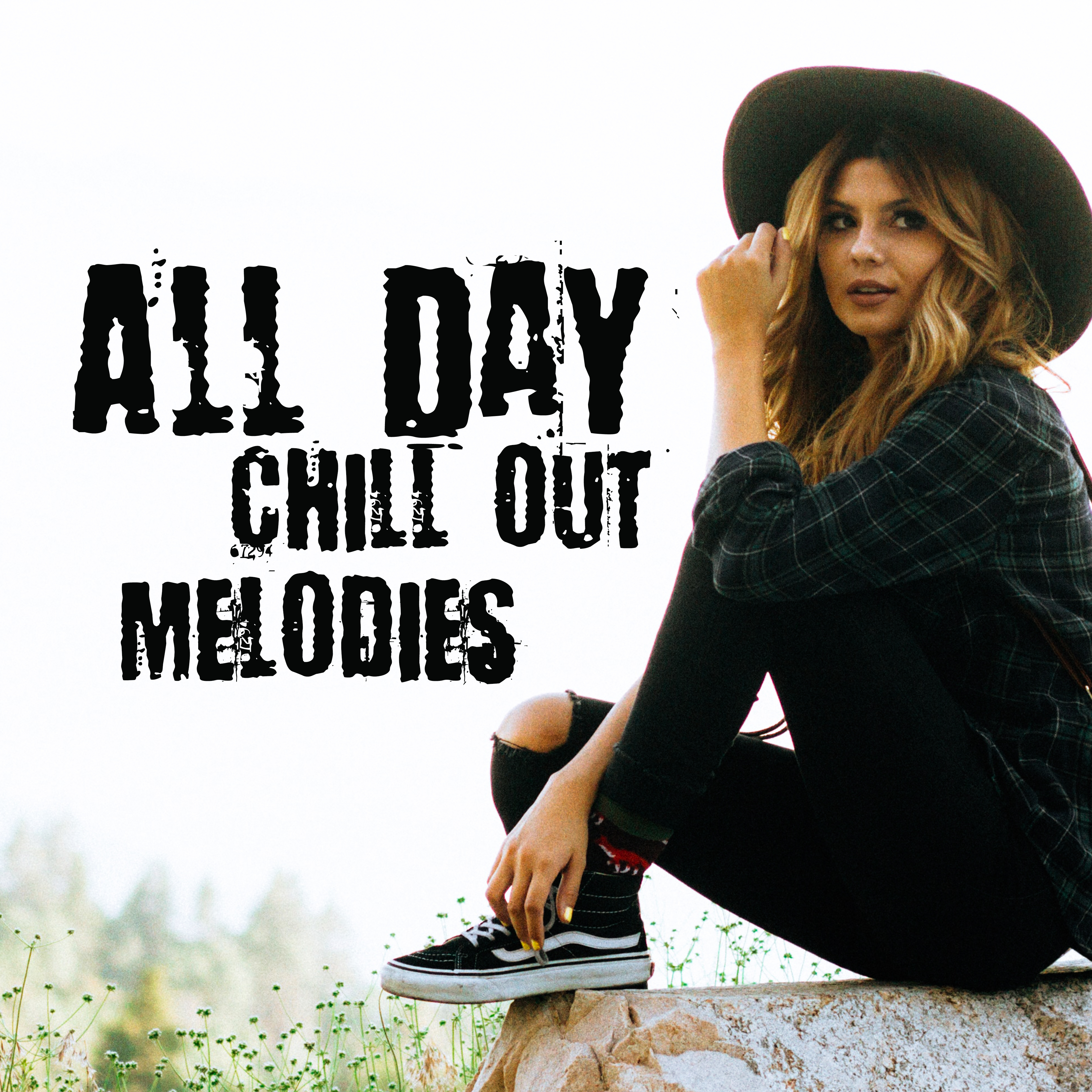 All Day Chill Out Melodies