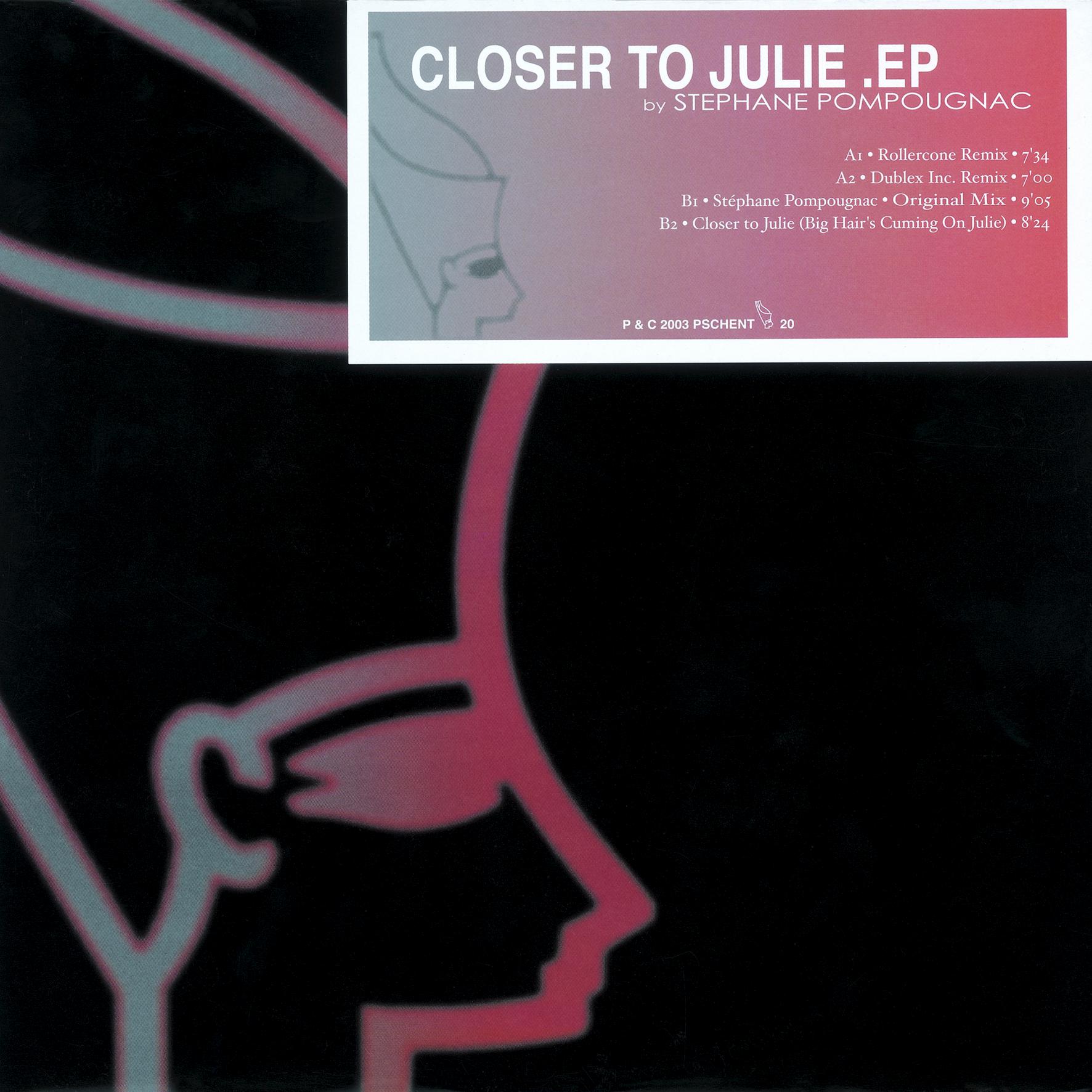 Closer To Julie (Dublex Inc Remix)