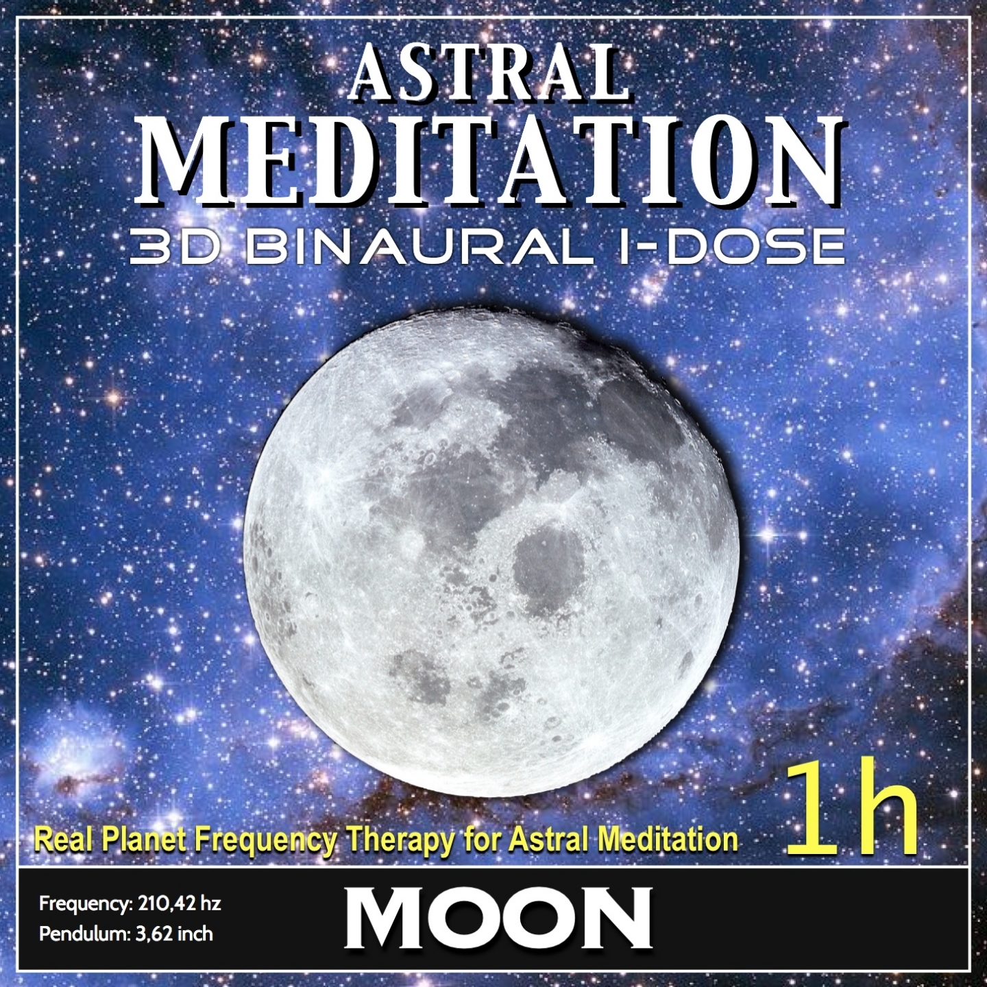 Astral Meditation - Moon Binaural 3d Idose (1h Real Planet Frequency for Healing Astral Meditation)