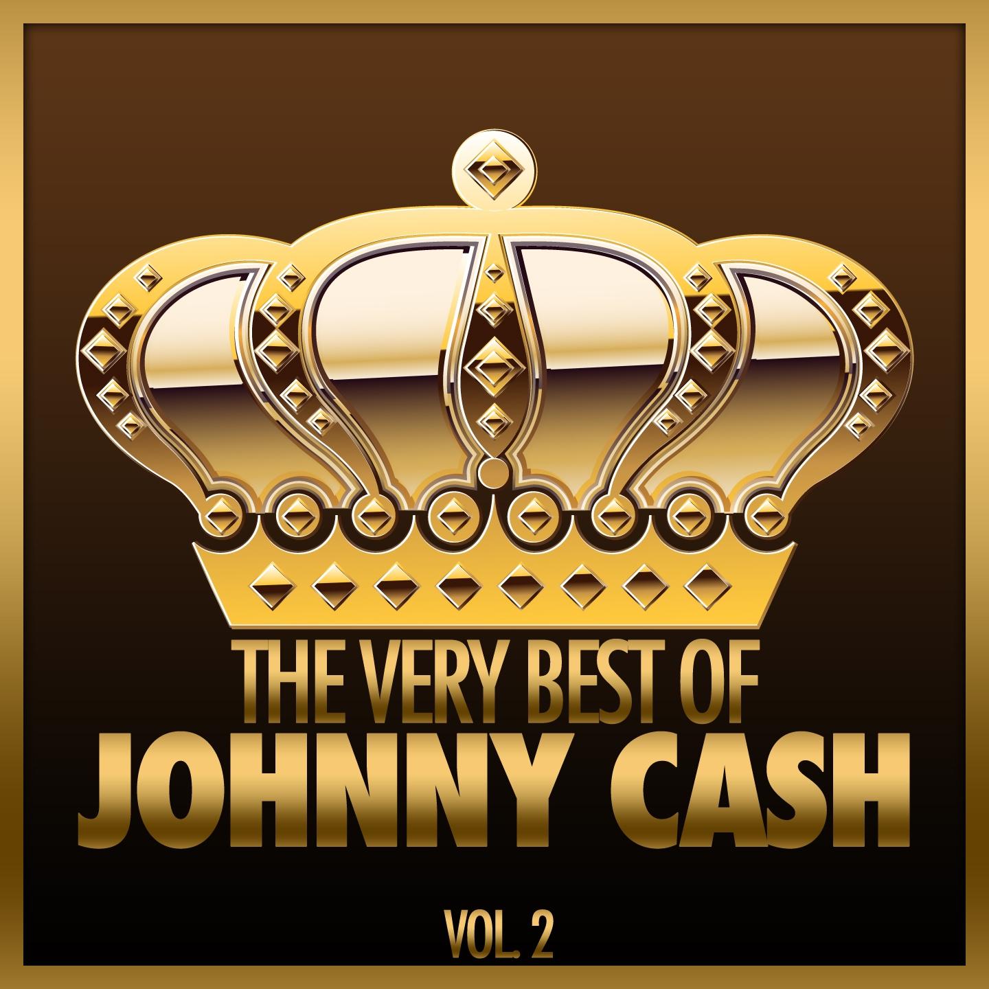 The Very Best Of Johnny Cash, Vol. 2