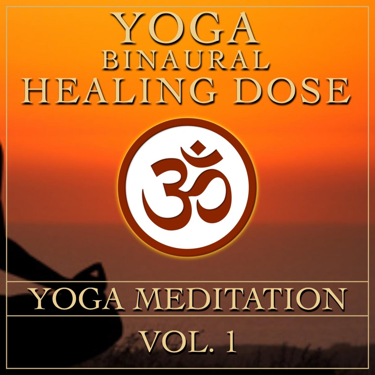 The Wood of Yoga (Binaural 3d Healing Dose and Chakra Therapy)