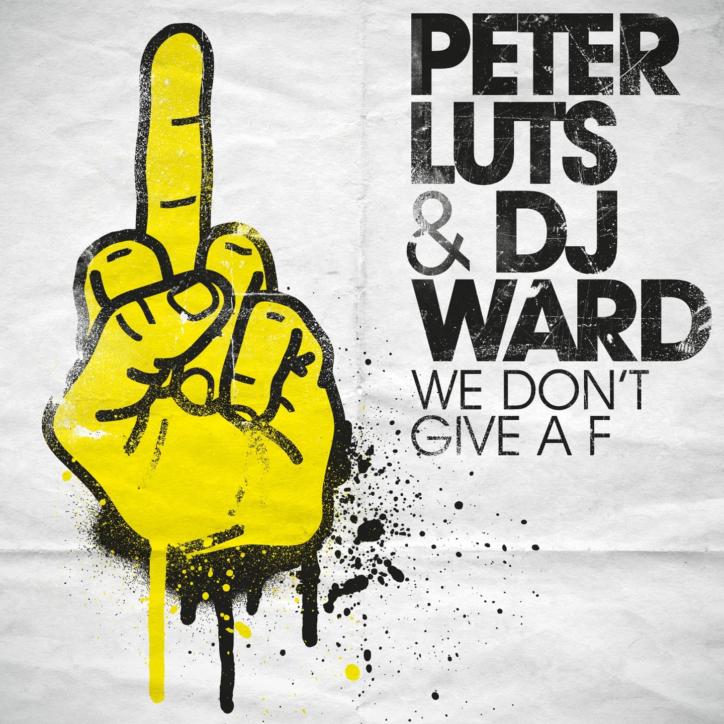 We Don't Give a F (Dub Mix)