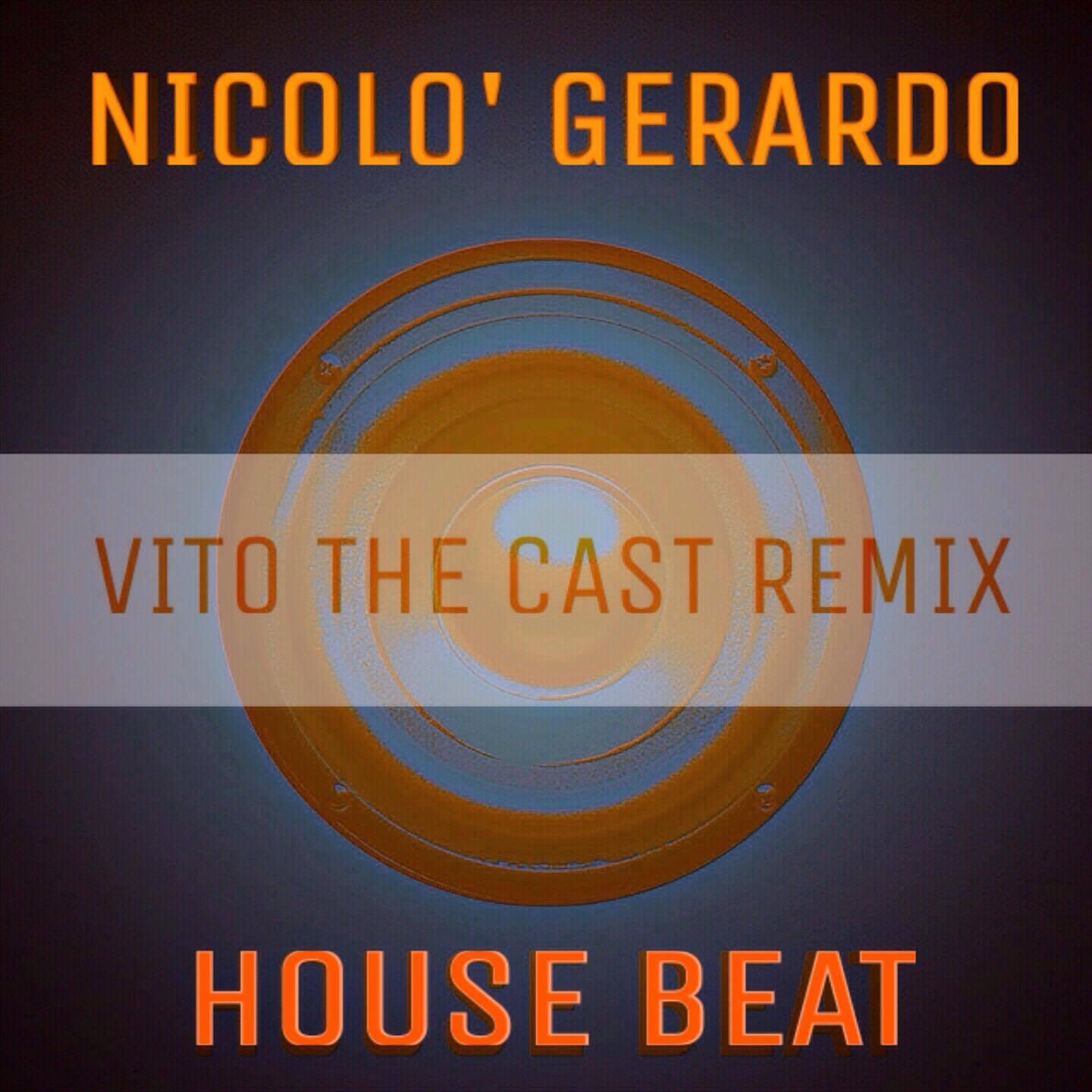 House Beat (Vito The Cast Remix)