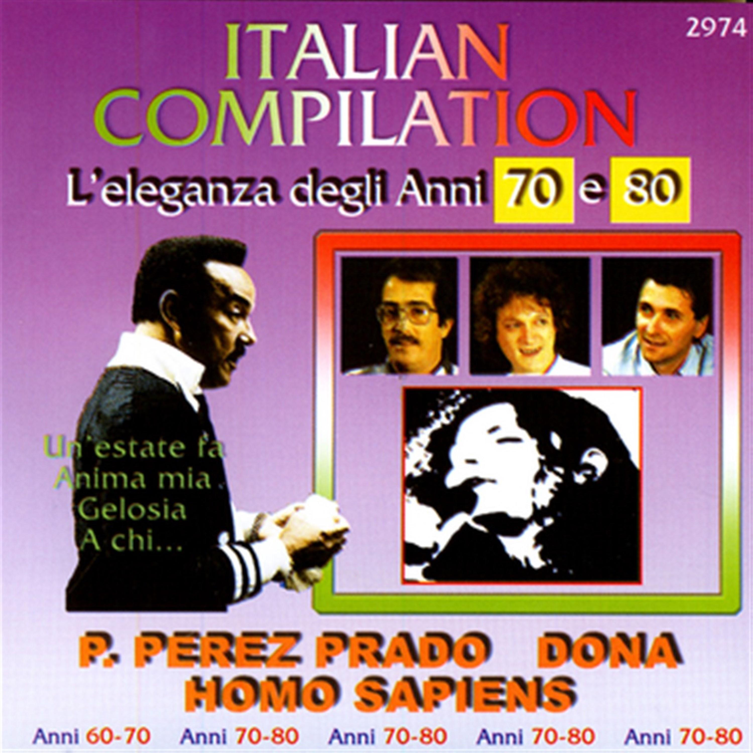 Italian compilation - l'eleganza degli anni 70 e 80