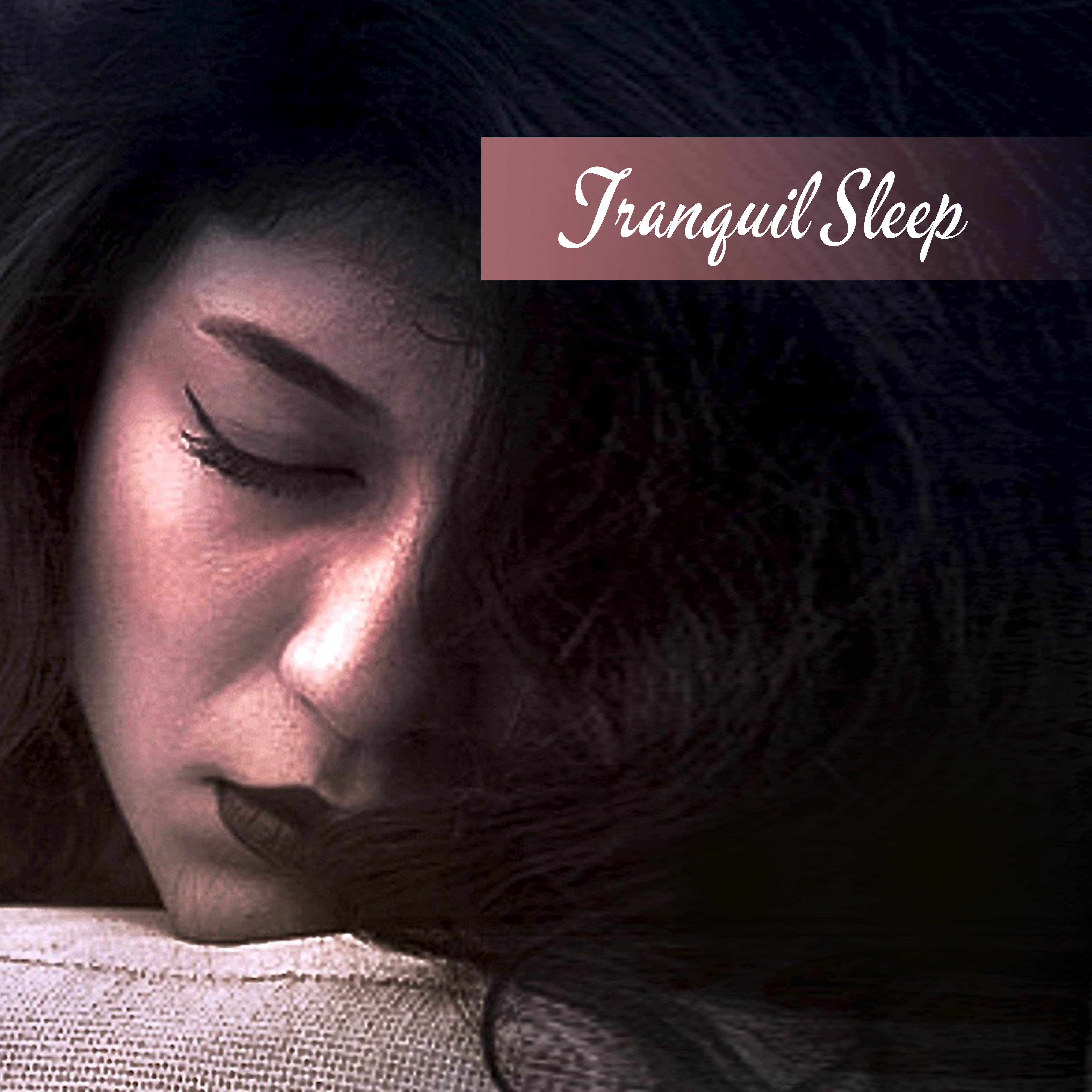 Tranquil Sleep – Bedtime, Deep Sleep, Calm Down, Lullabies at Night, Midnight Music, Lounge