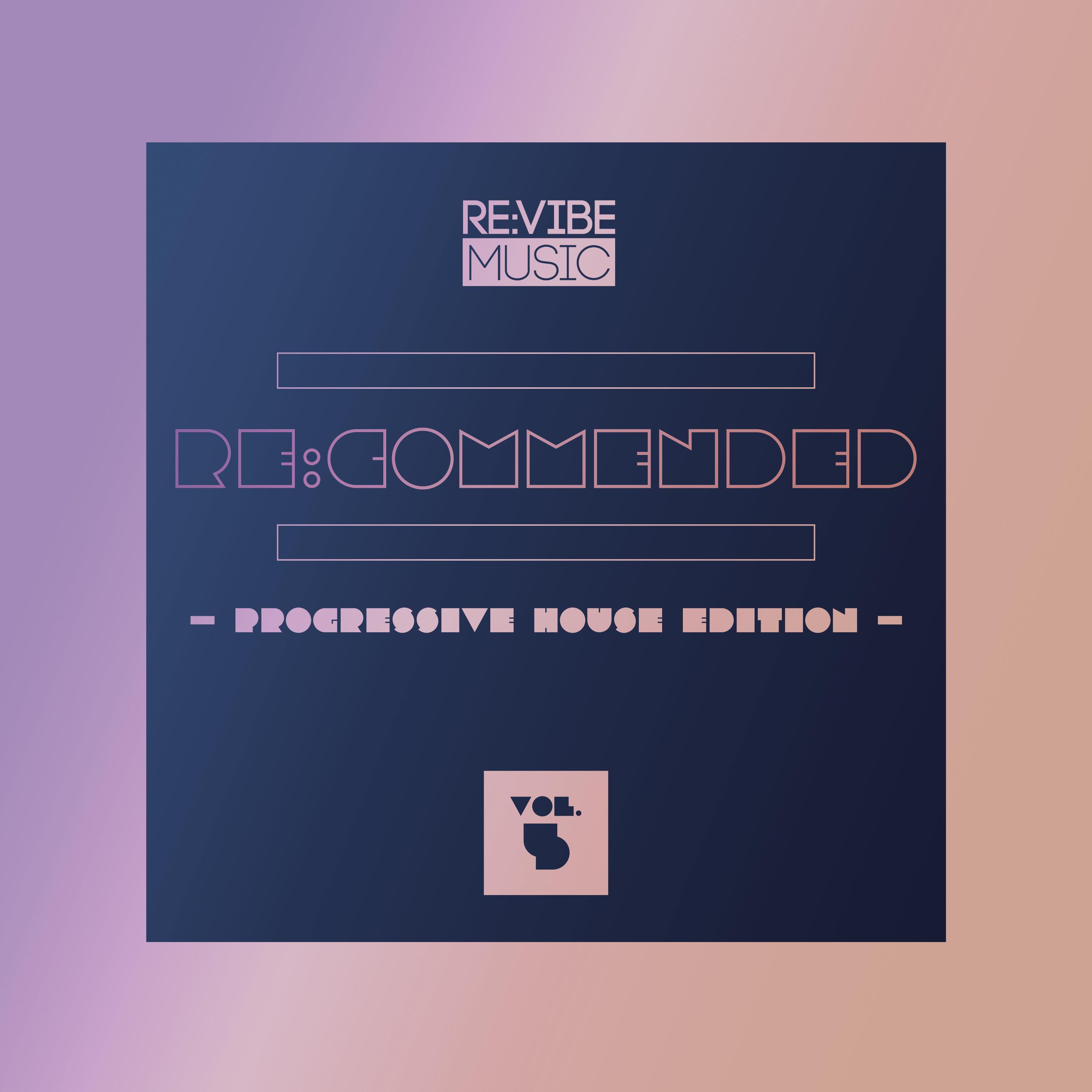 Re:Commended - Progressive House Edition, Vol. 5