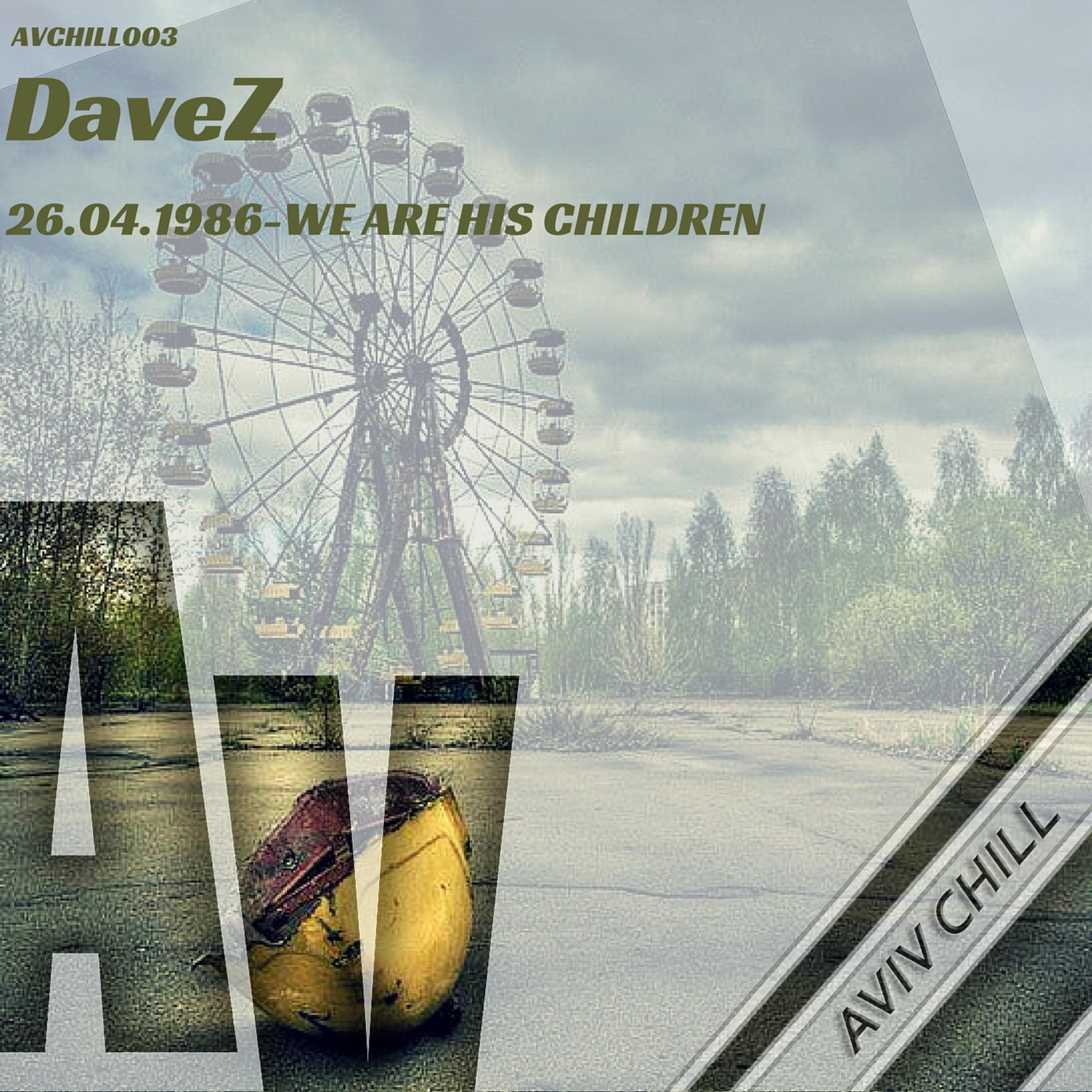 26.04.1986 - We Are His Children