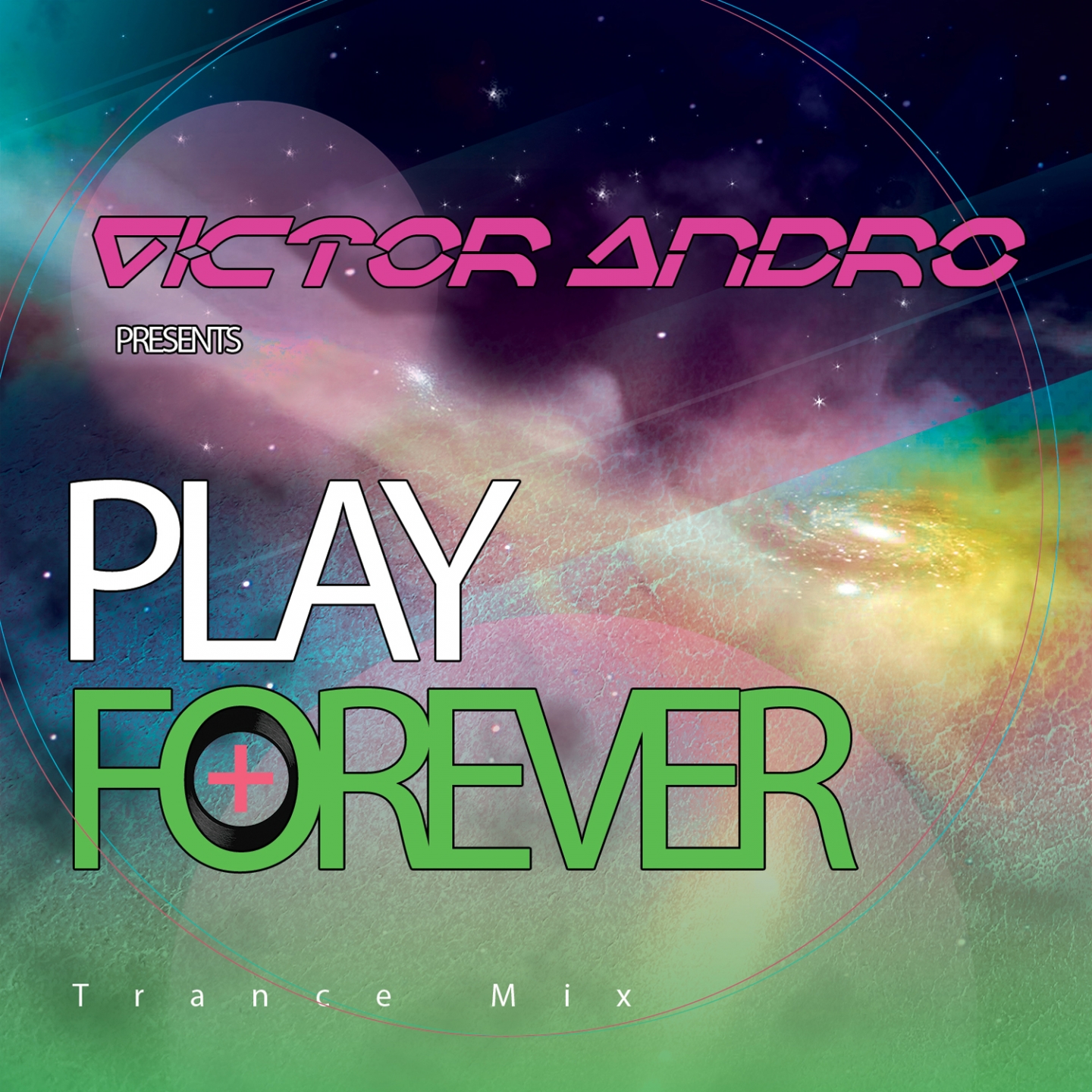 Play Forever (Trance Mix)