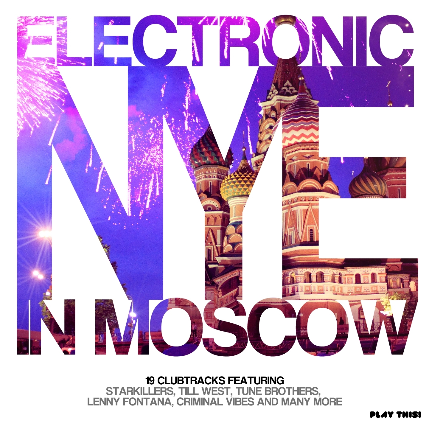 Electronic NYE in Moscow