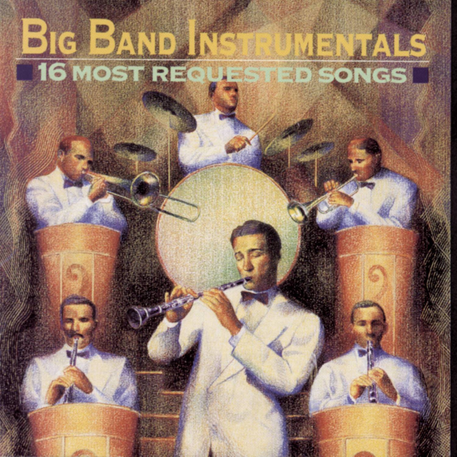 Big Band instrumentals: 16 Most Requested Songs