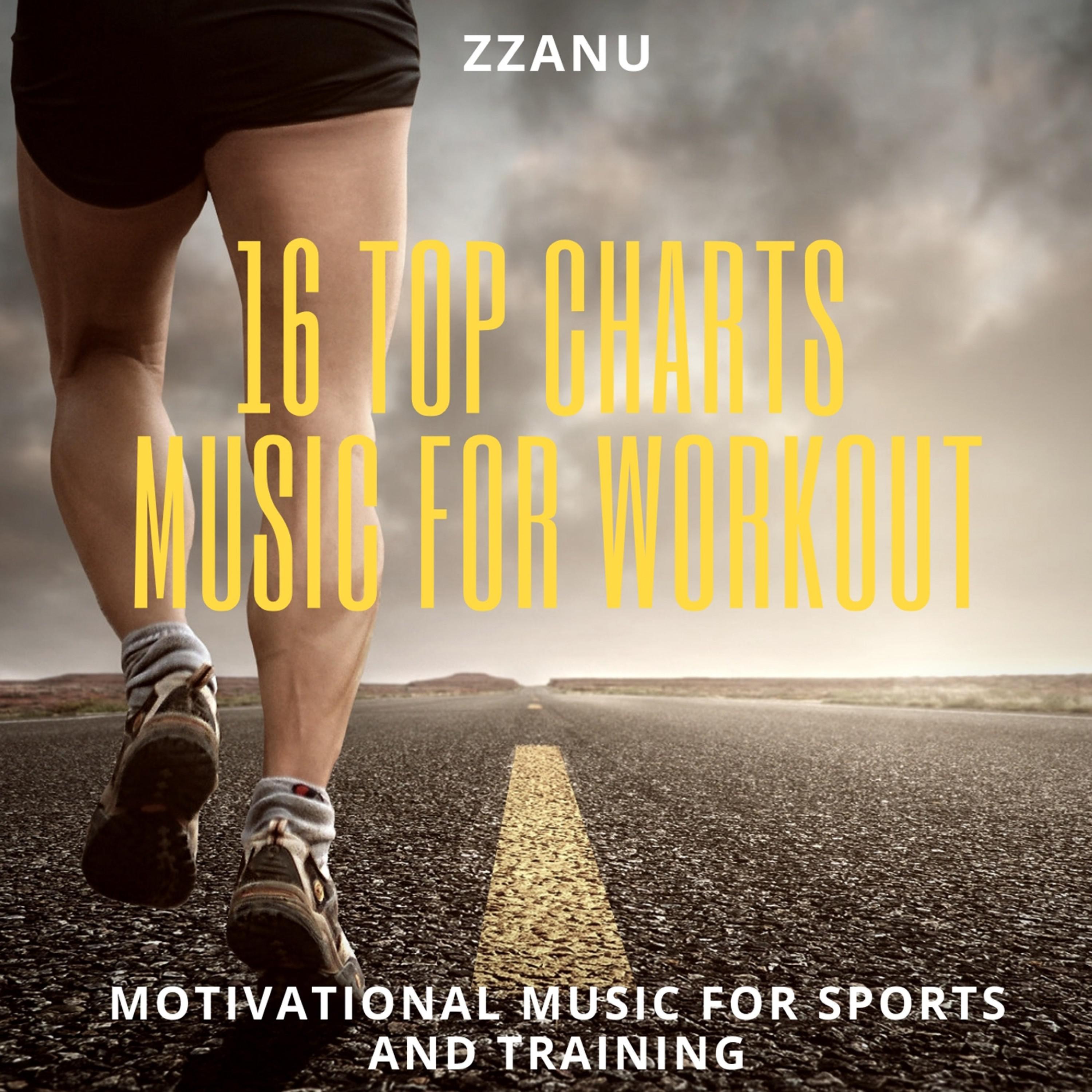 16 Top Charts Music for Workout