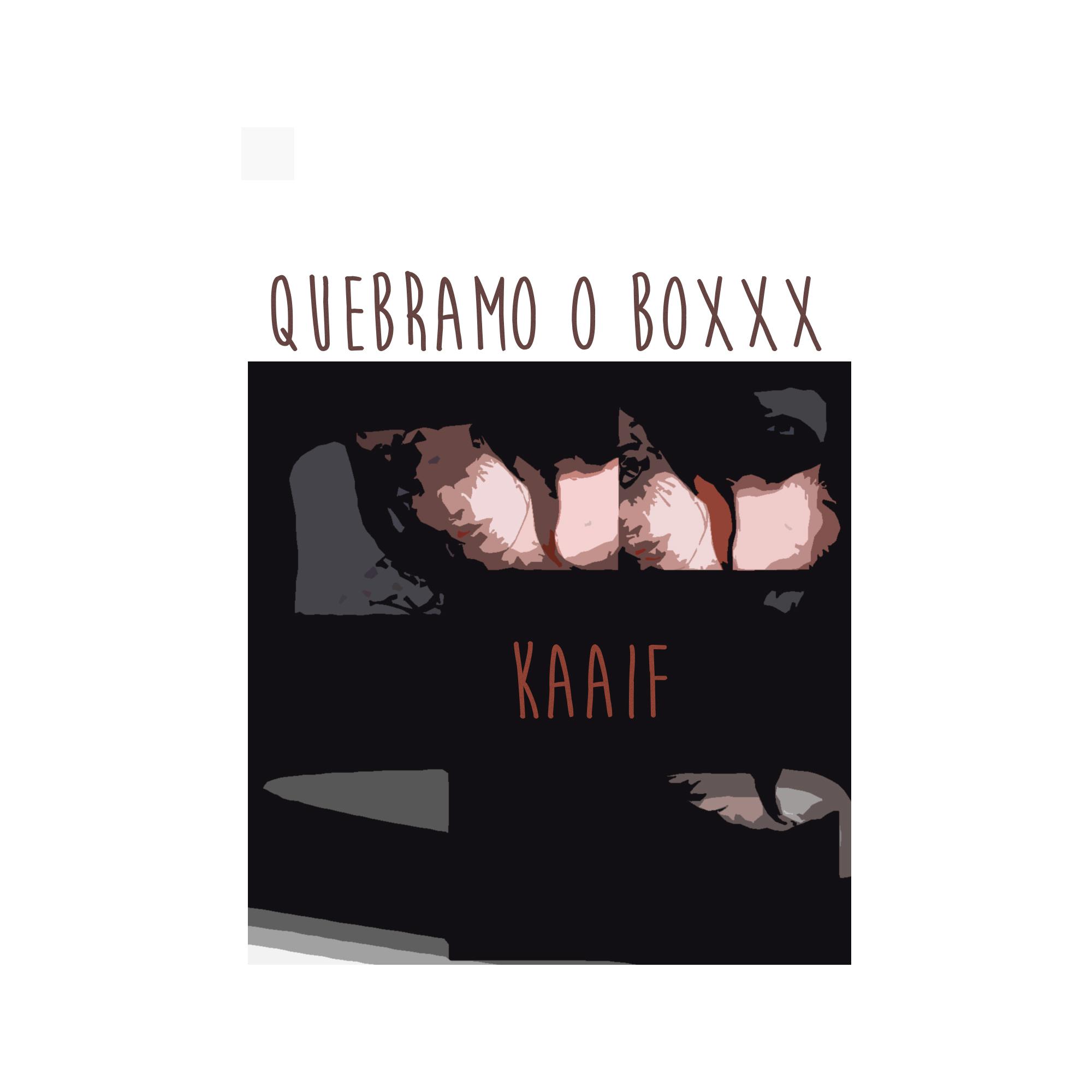 Quebramo o Boxxx