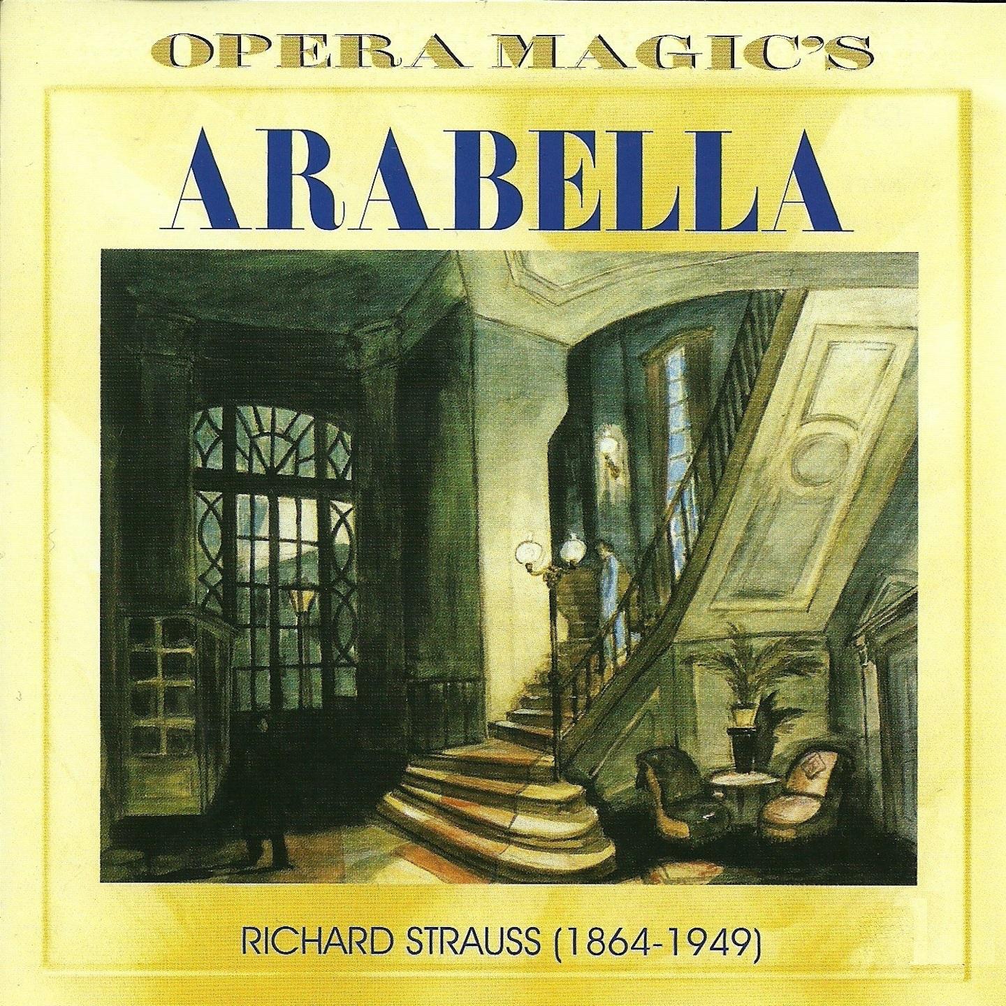 Arabella, Act III: "Ich Gratuliere Ihnen, Herr Leutnant" (Mandrynka, Arabella, Waldner, Gäste, Matteo)