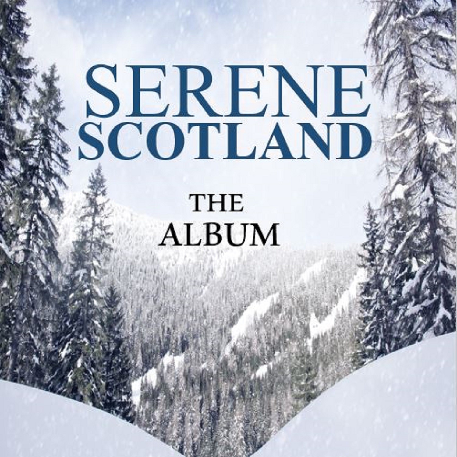 Serene Scotland: The Album