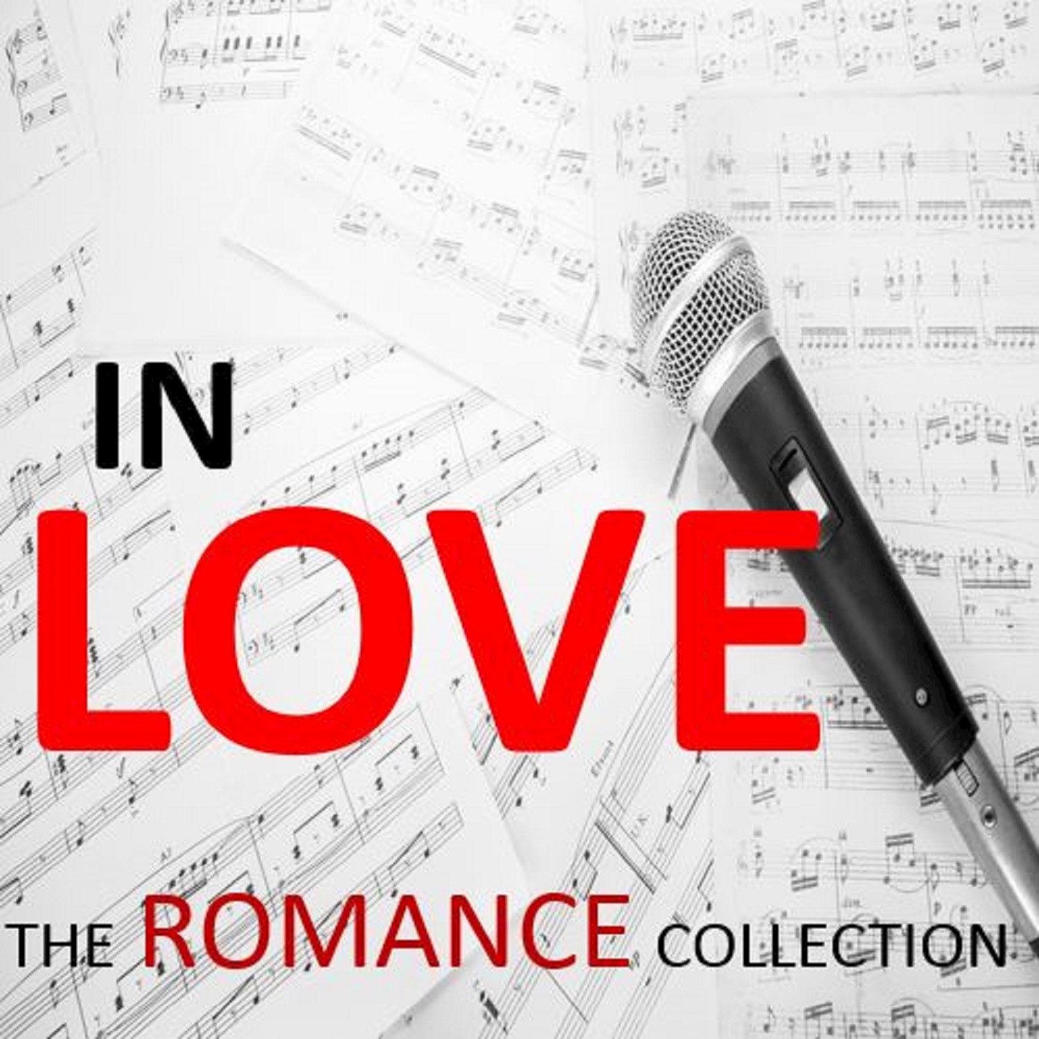 In Love: The Romance Collection