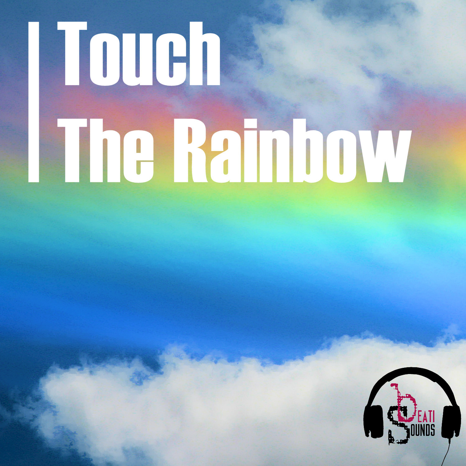 Touch the Rainbow (Radio Edit)