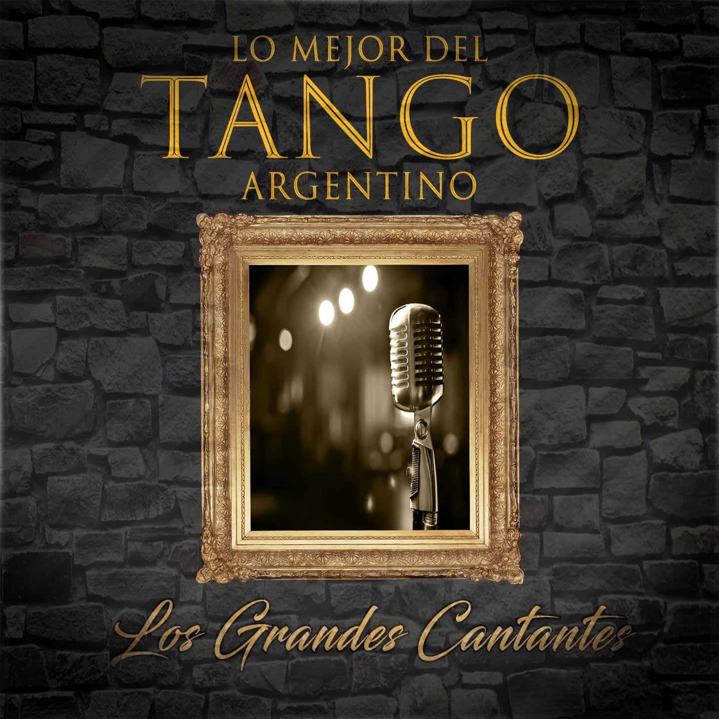 Lo mejor del Tango Argentino, Los Grandes Cantantes