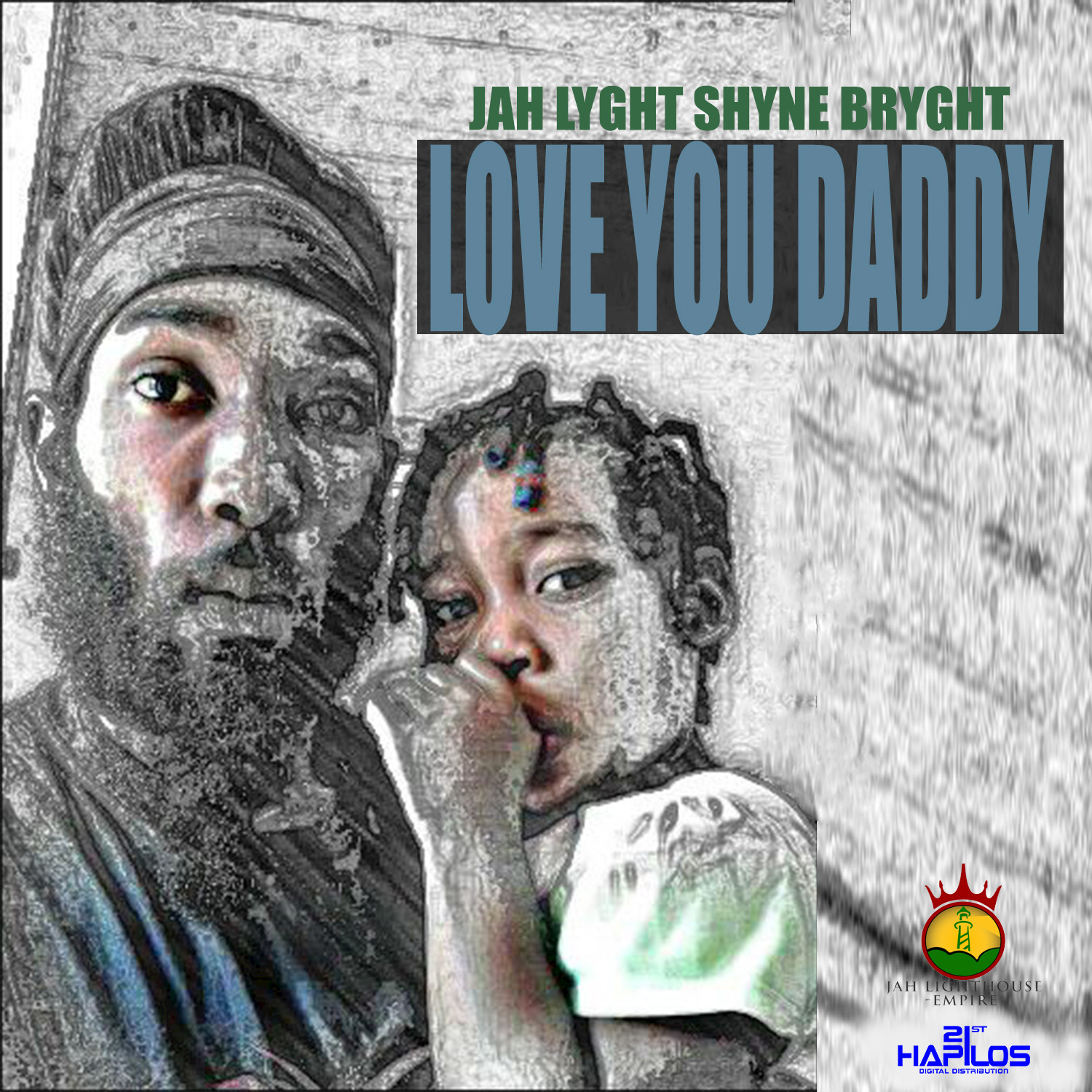 Love You Daddy - Single