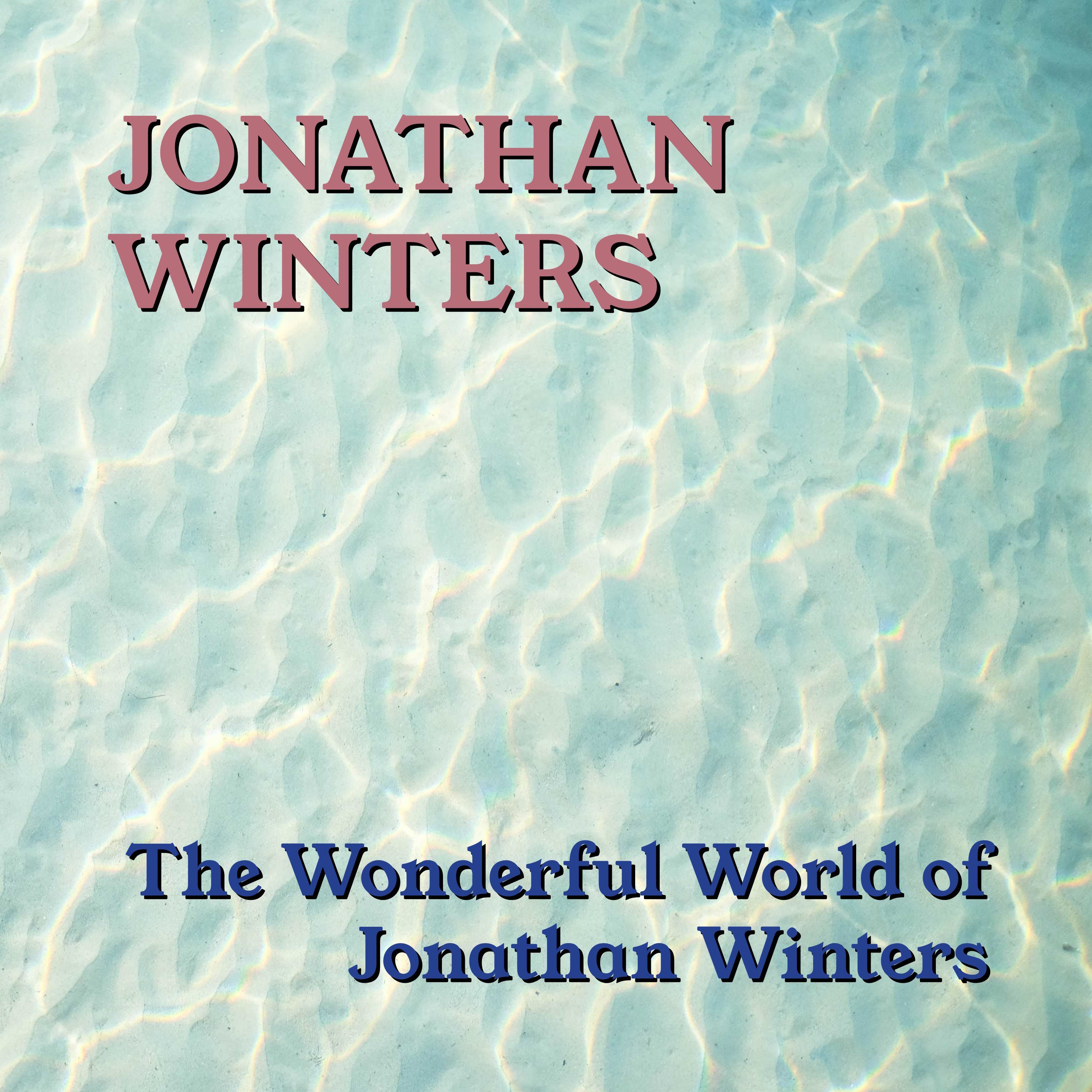 The Wonderful World Of Jonathan Winters