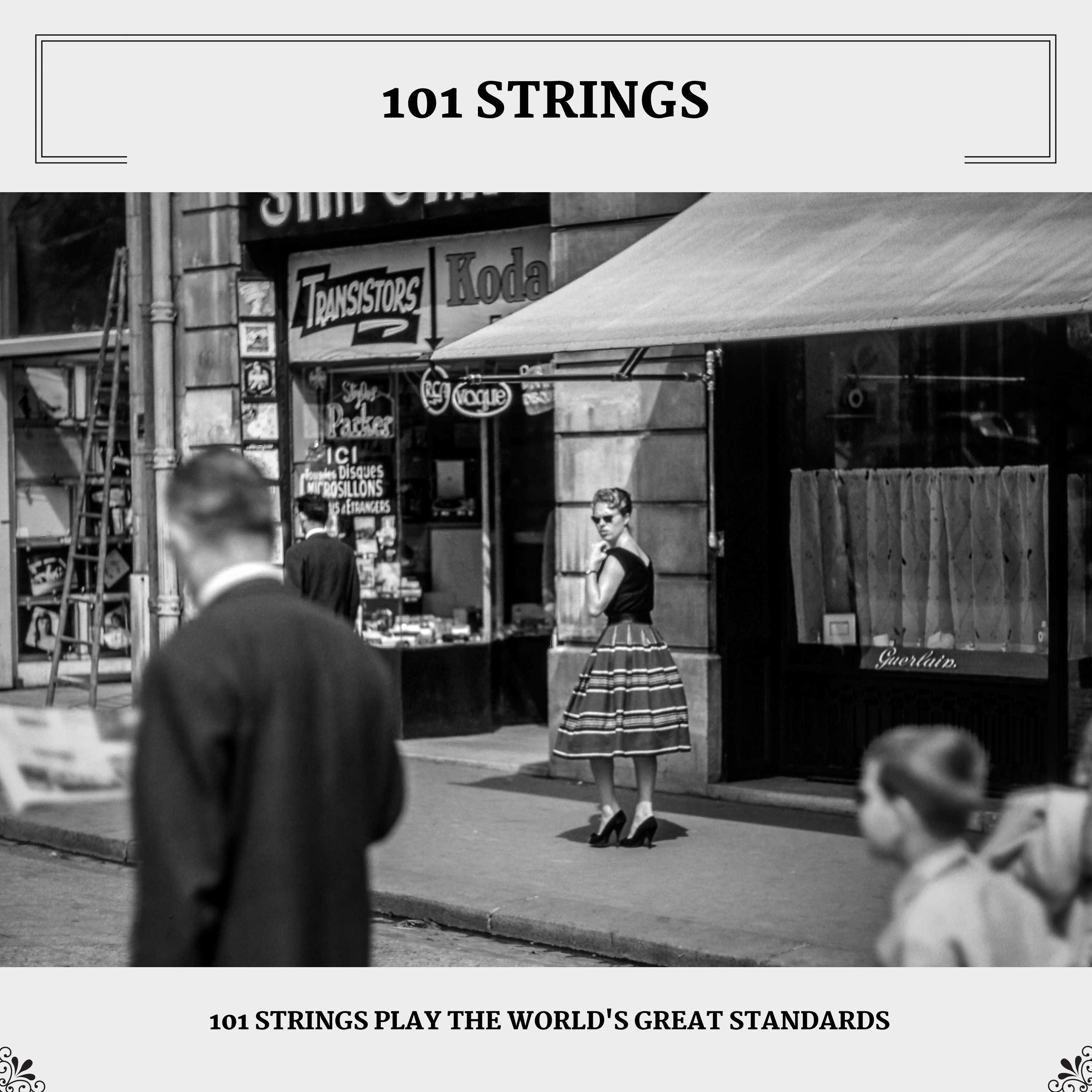 101 Strings Play The World's Great Standards