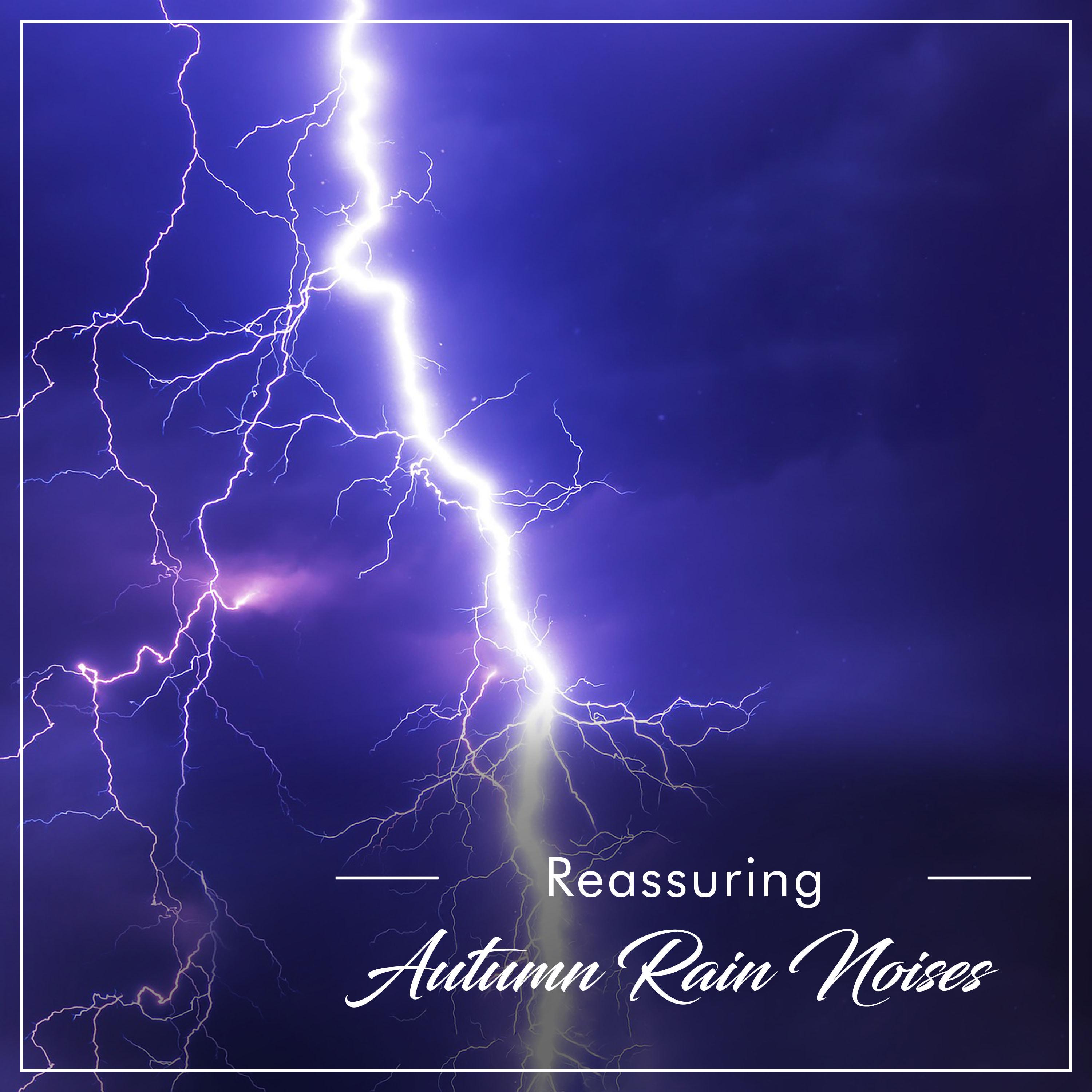 #2018 Reassuring Autumn Rain Noises as White Noise for Meditation & Massage