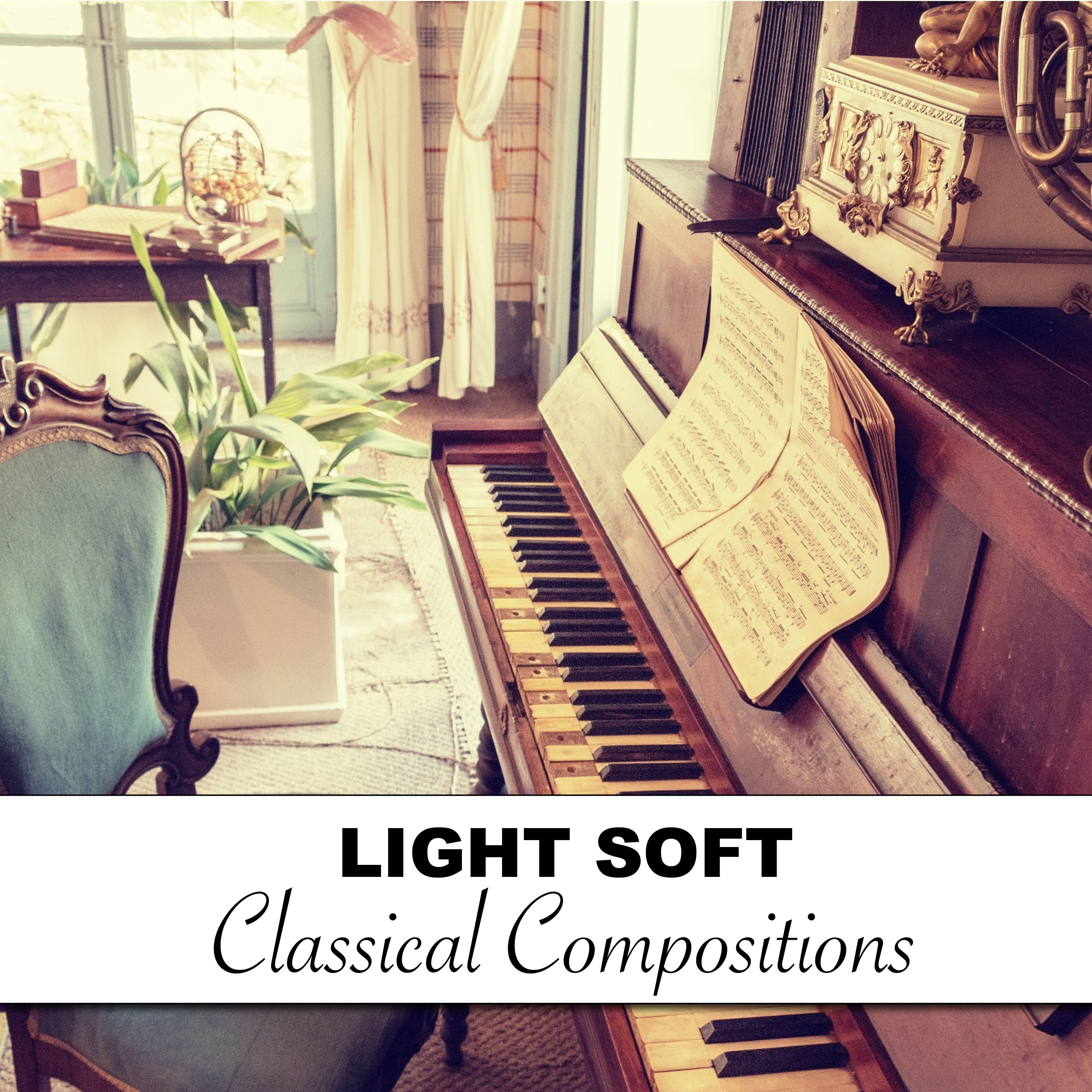 #13 Light Soft Classical Compositions