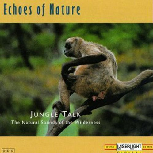 Echoes Of Nature: Jungle Talk