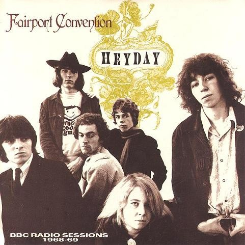 Heyday - BBC Radio Sessions 1968-1969