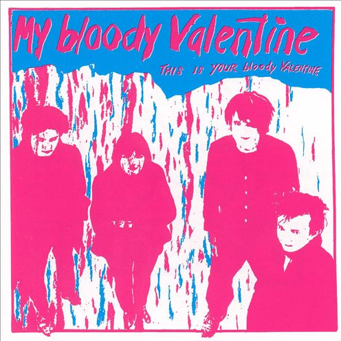 This Is Your Bloody Valentine