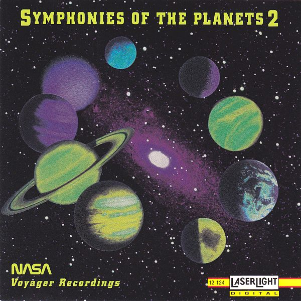 Symphonies Of The Planets 2 - NASA Voyager Recordings