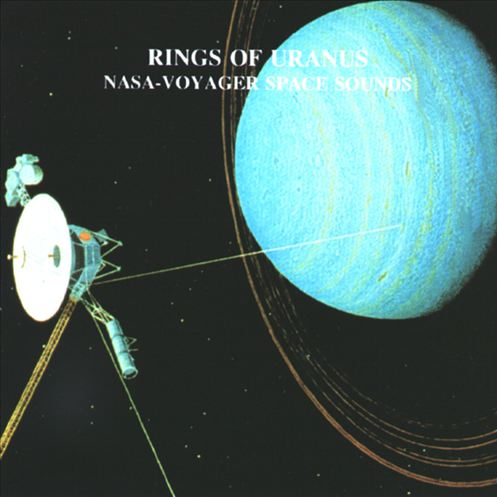 Rings Of Uranus: NASA - Voyager Space Sounds