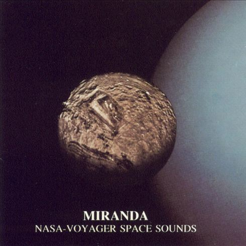 Miranda: NASA - Voyager Space Sounds