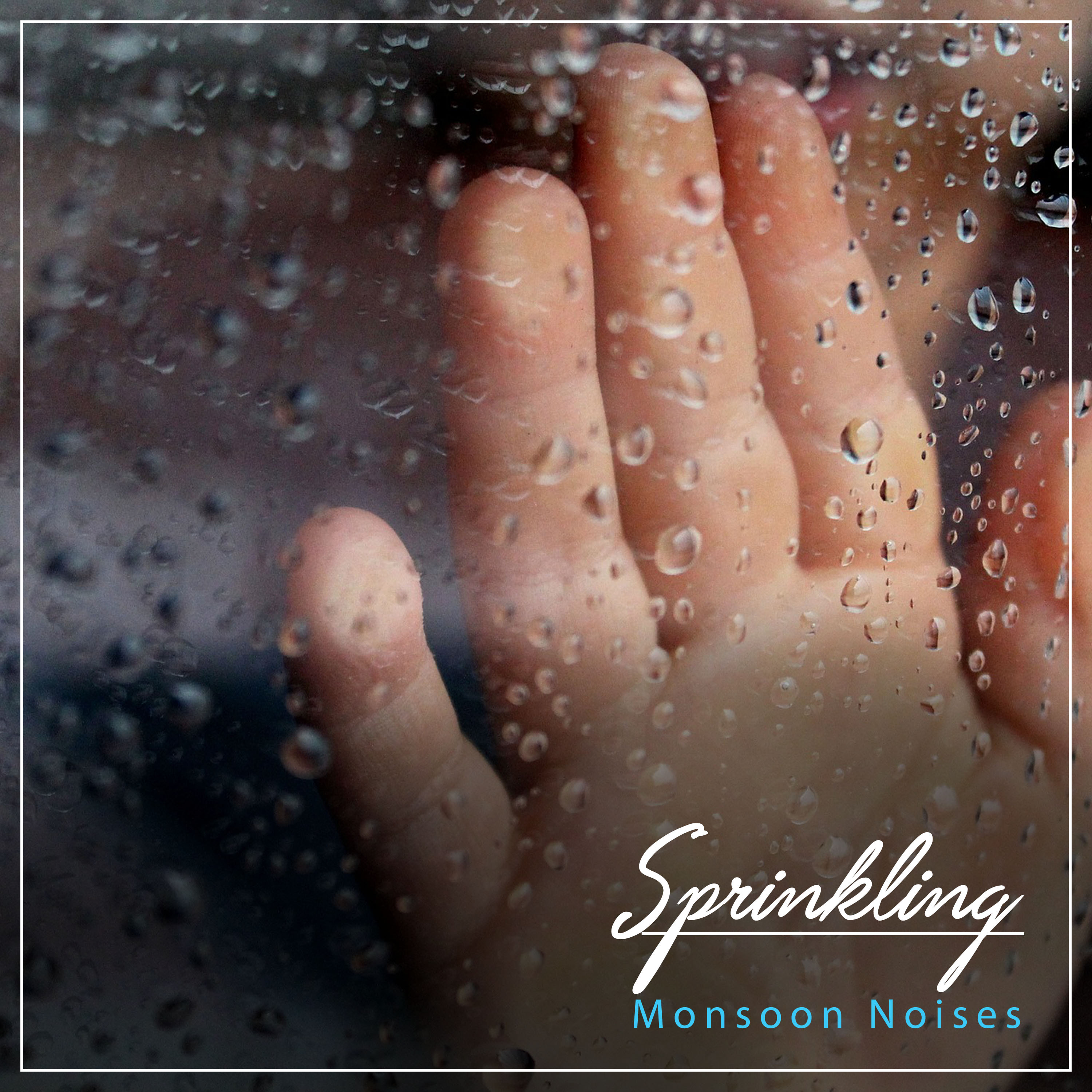 #19 Sprinkling Monsoon Noises for Spa & Sleep Relaxation