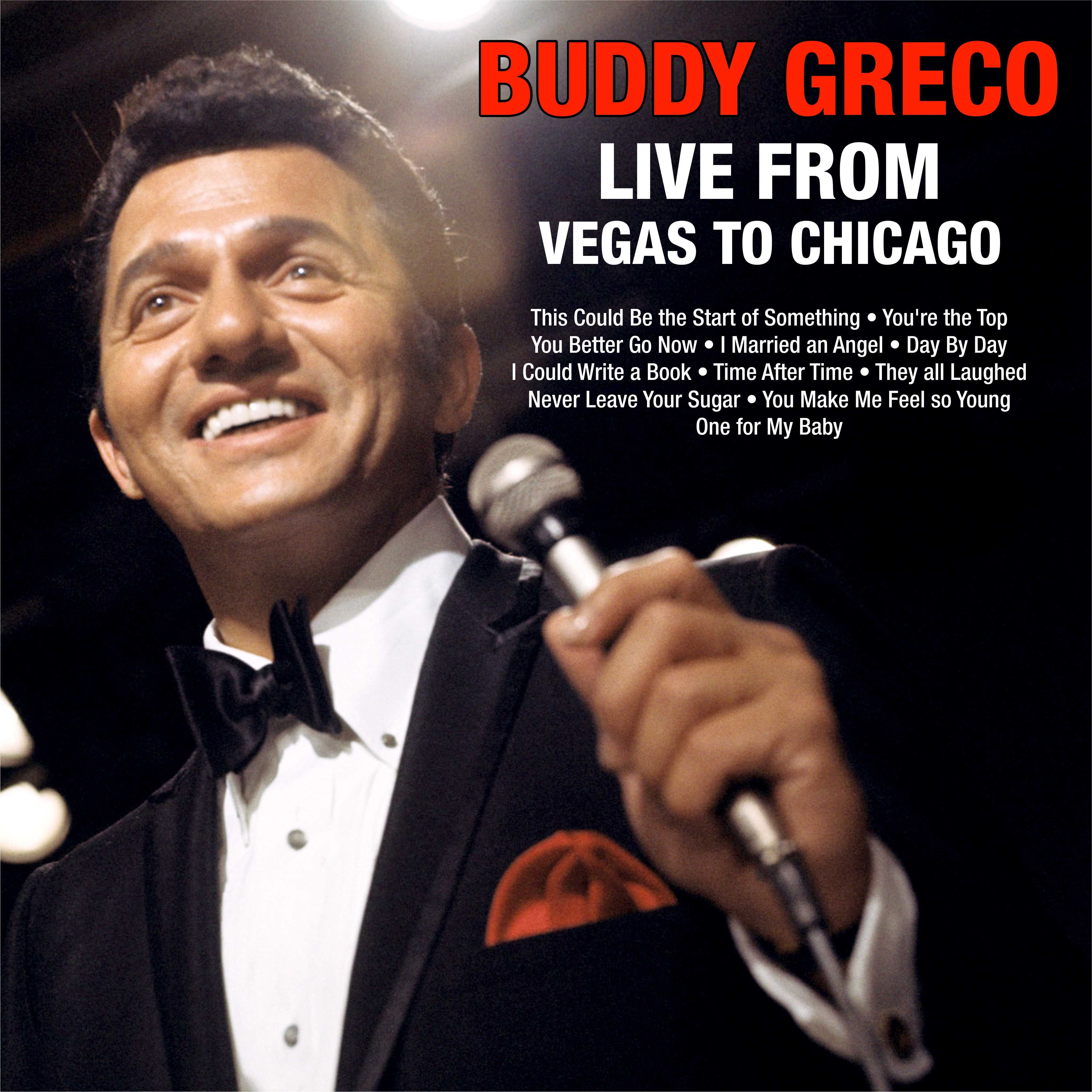 Buddy Greco Live From Vegas to Chicago