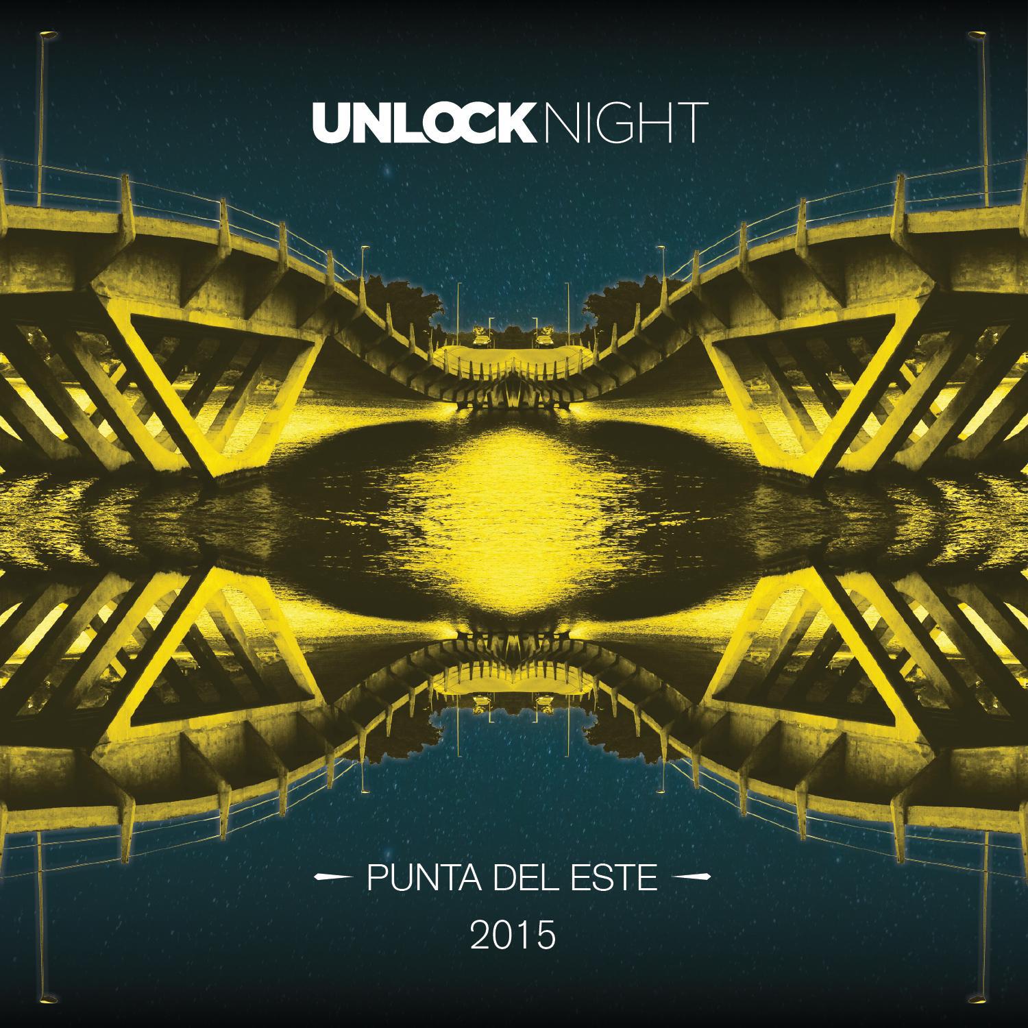 Unlock Night - Punta Del Este 2015