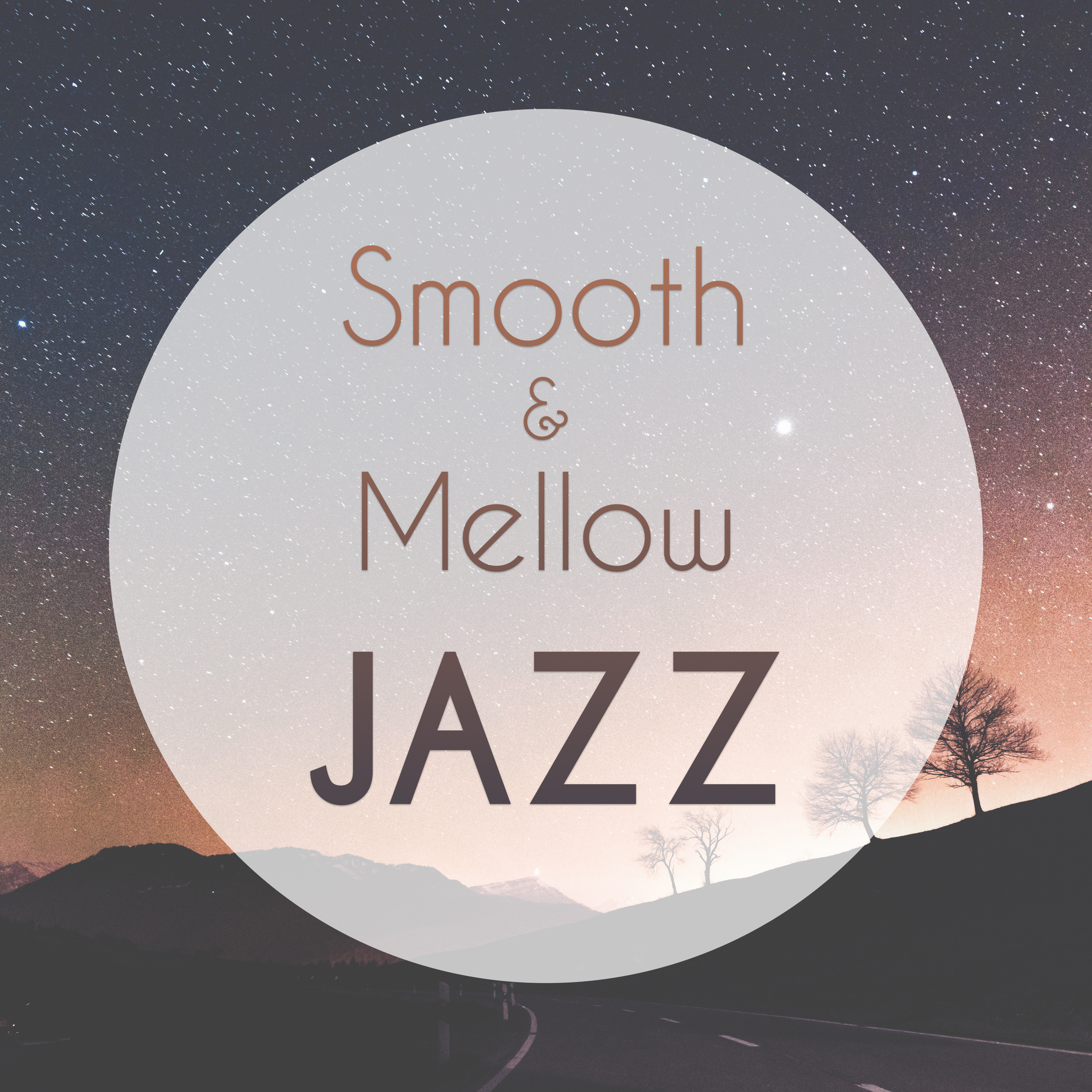 Smooth & Mellow Jazz – Soothing Jazz, Calm Background Music, Vintage Jazz, Jazz for Relaxation