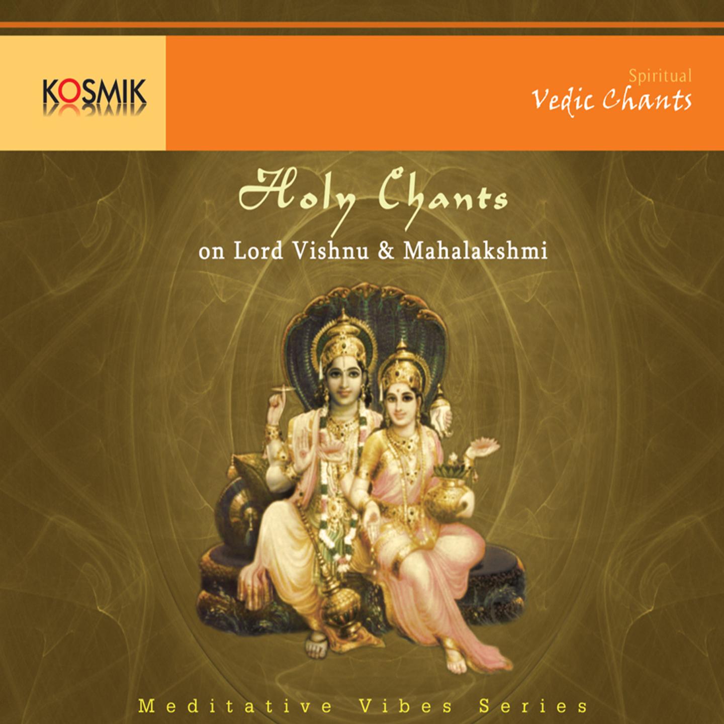 Holy Chants on Lord Vishnu & Mahalakshmi