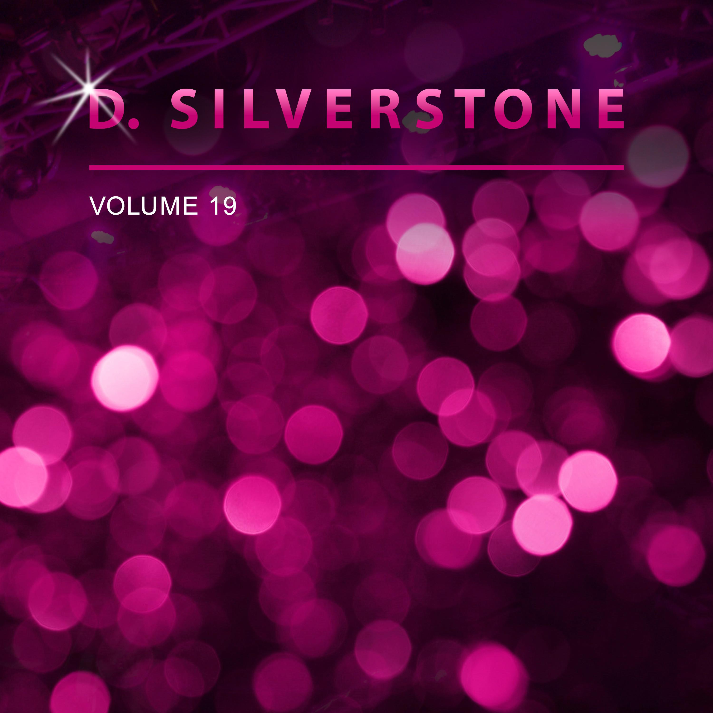 D. Silverstone, Vol. 19