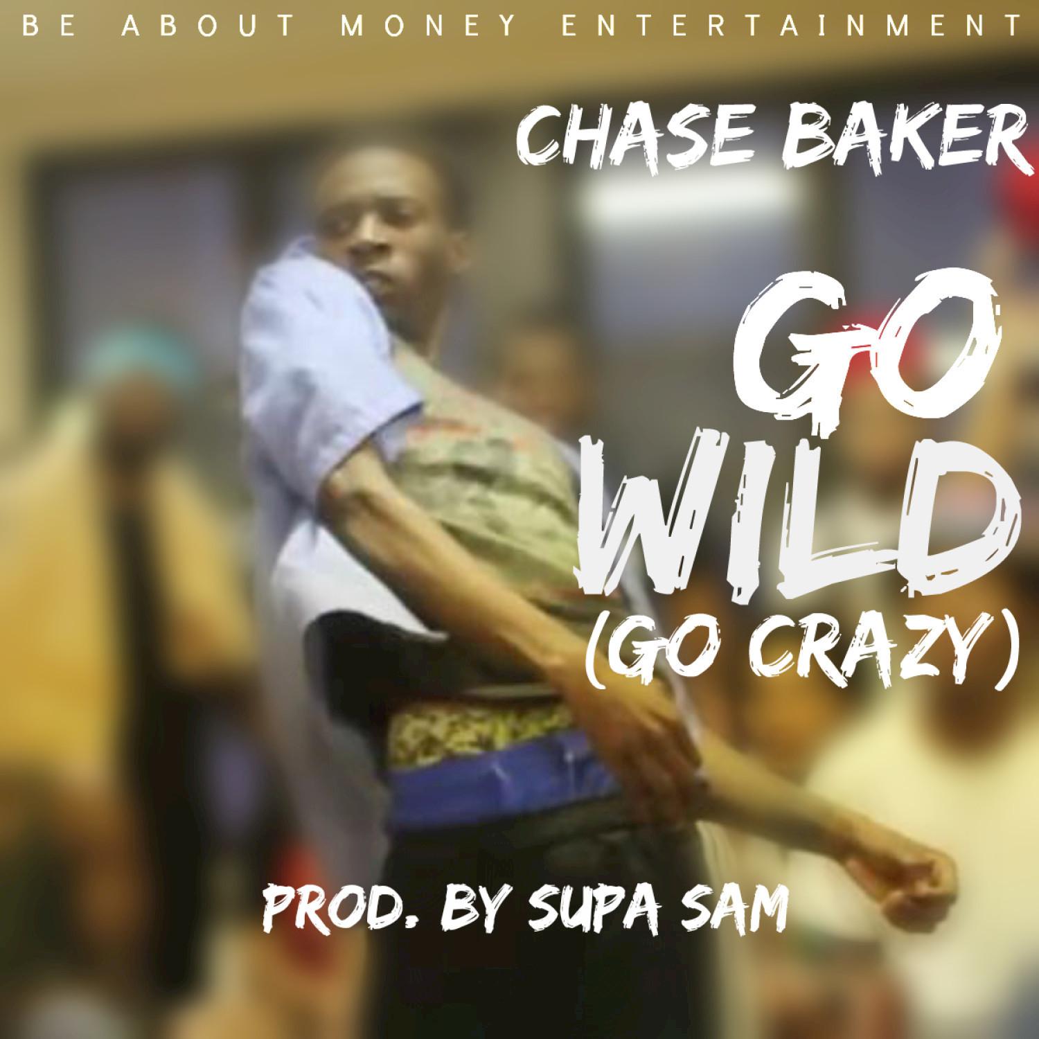 Go Wild (Go Crazy) - Single