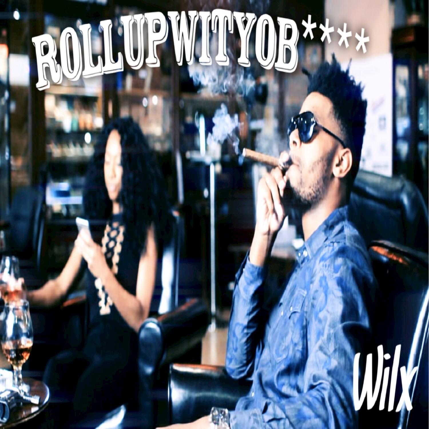 Rollupwityo***** - Single