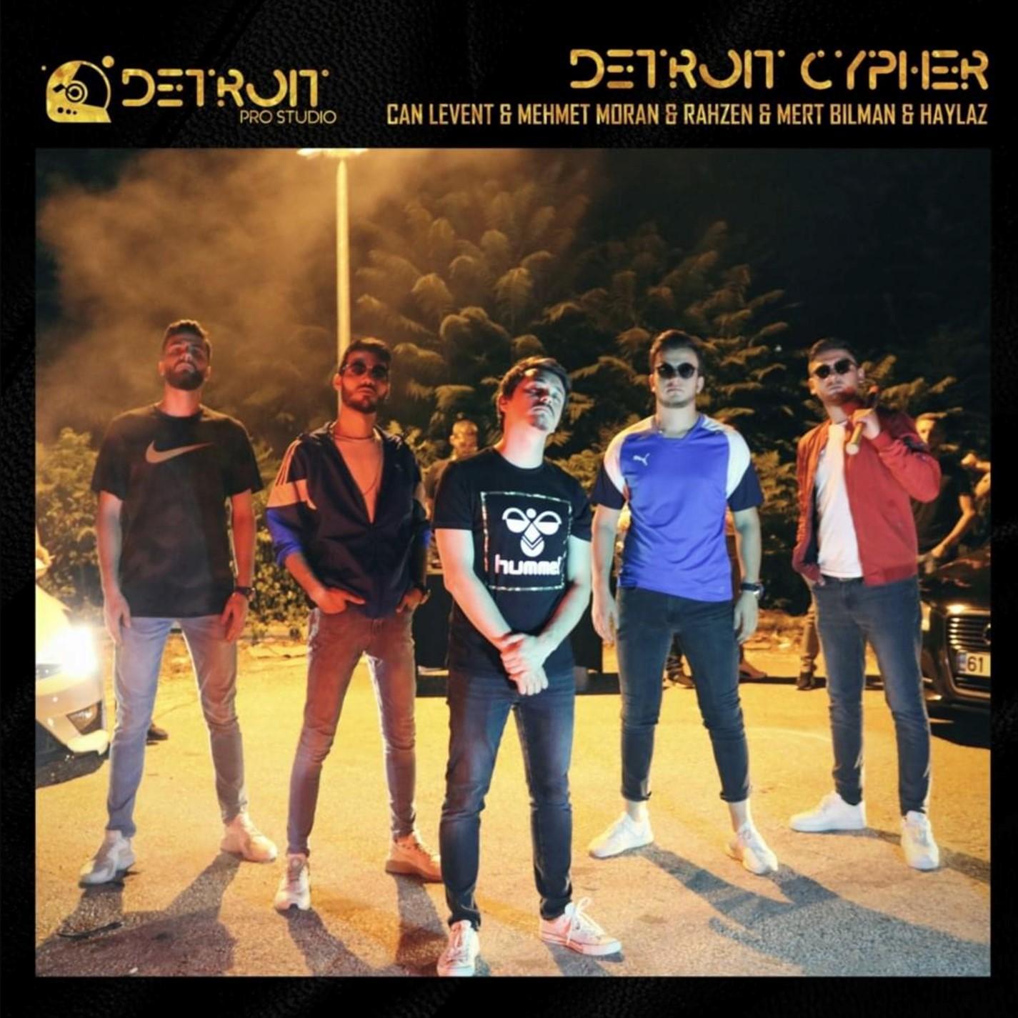 Detroit Cypher (feat. Rahzen, Mert Bilman & Haylaz)