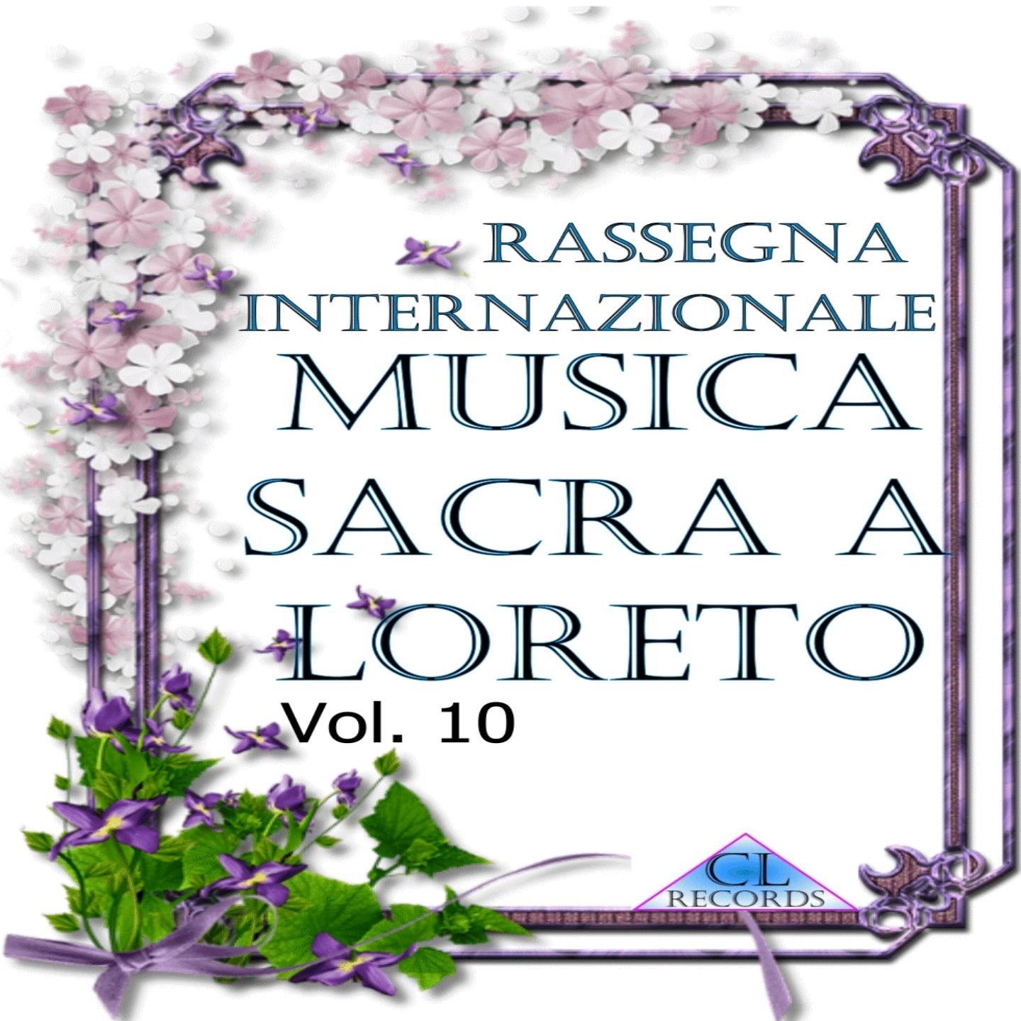 Musica Sacra a Loreto Vol. 10 (Live Recording)