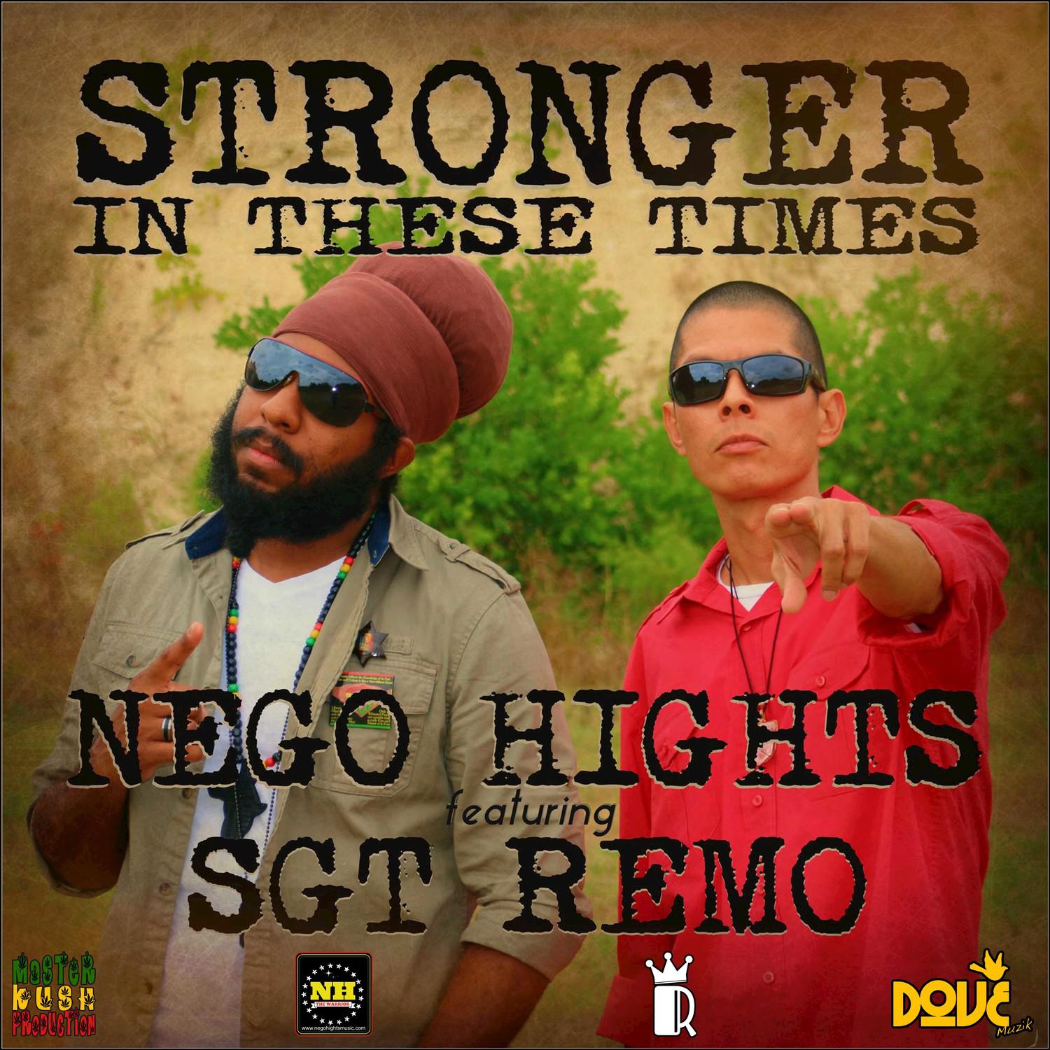 Stronger In These Times (feat. Sgt. Remo)