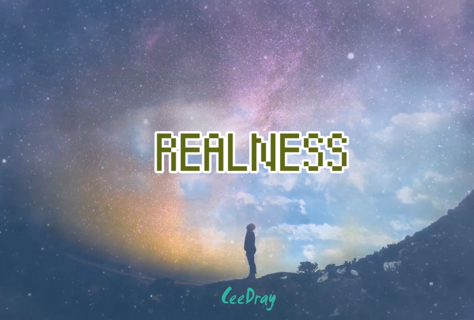 【Realness】Prod.CeeDray