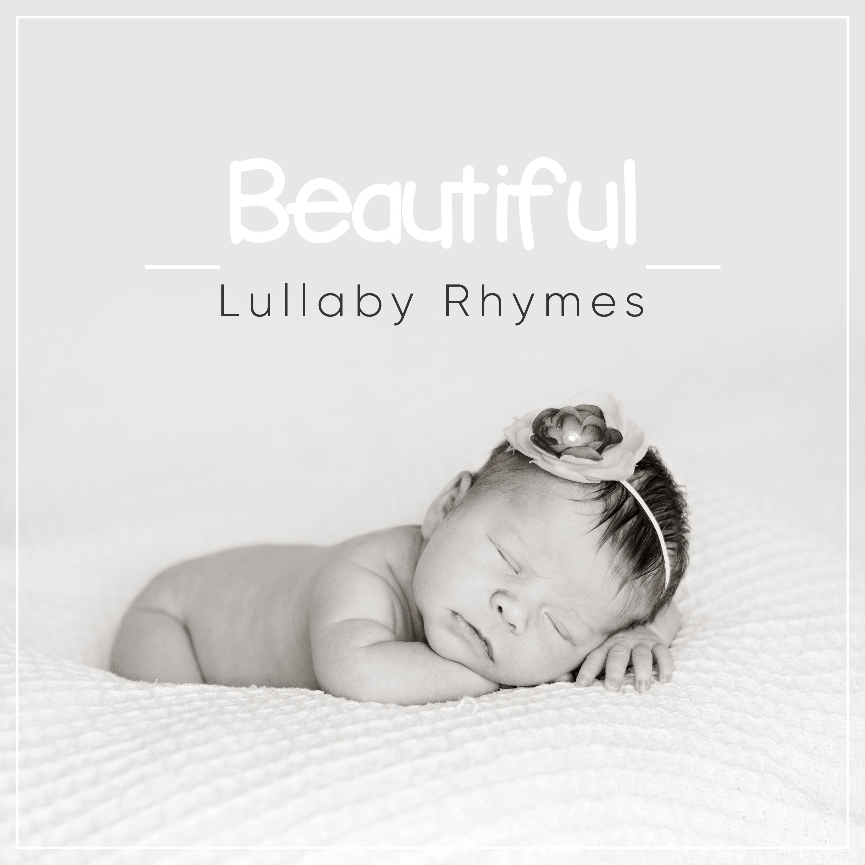 #12 Beautiful Lullaby Rhymes