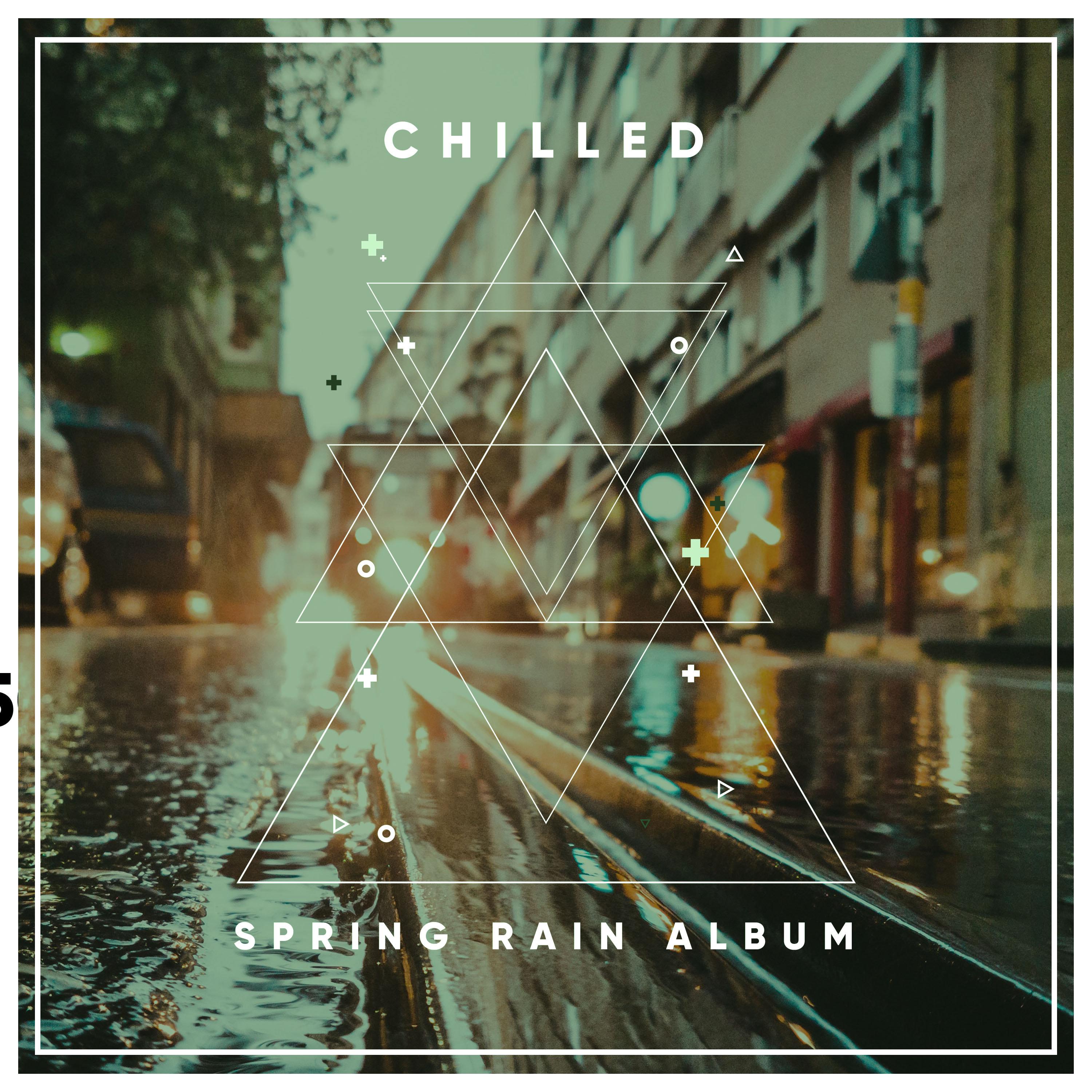 #10 Chilled Spring Rain Album