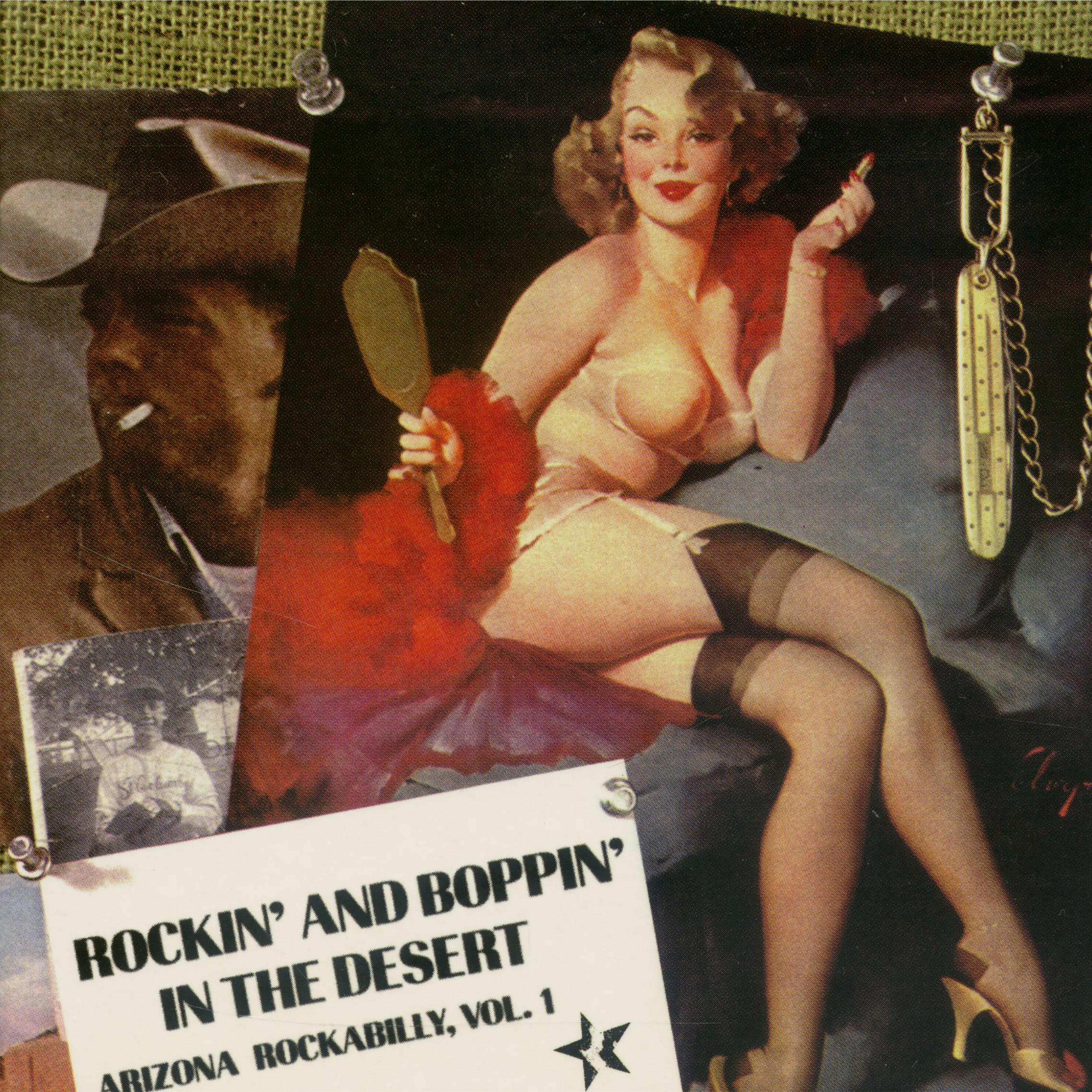 Rockin' and Boppin' in the Desert – Arizona Rockabilly, Vol. 1